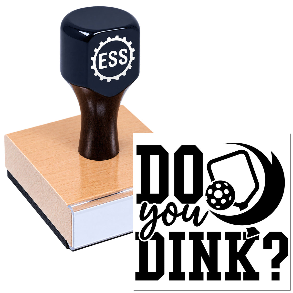 Black ESS rubber stamp and seal on wooden block with bold black-and-white "Do you Dink?" logo.