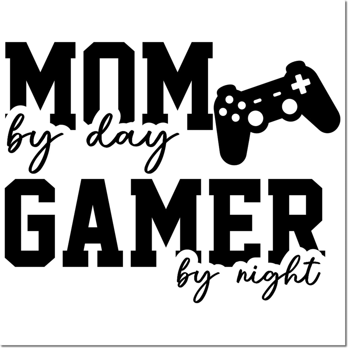 Black mom by day gamer by night text with game controller icon, stamp and seal design.