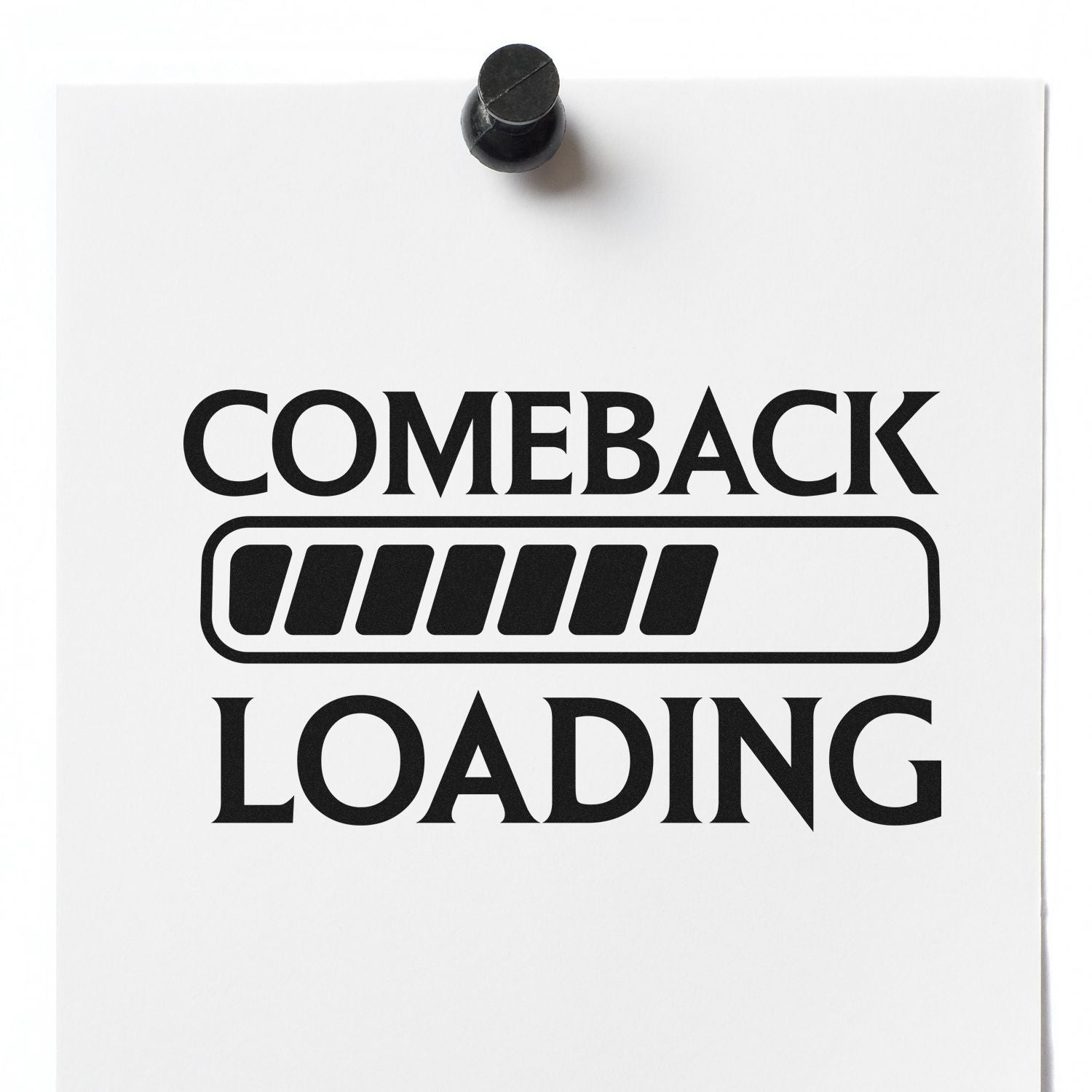 Pre-Inked Comeback Loading Screen Postcard Stamp
