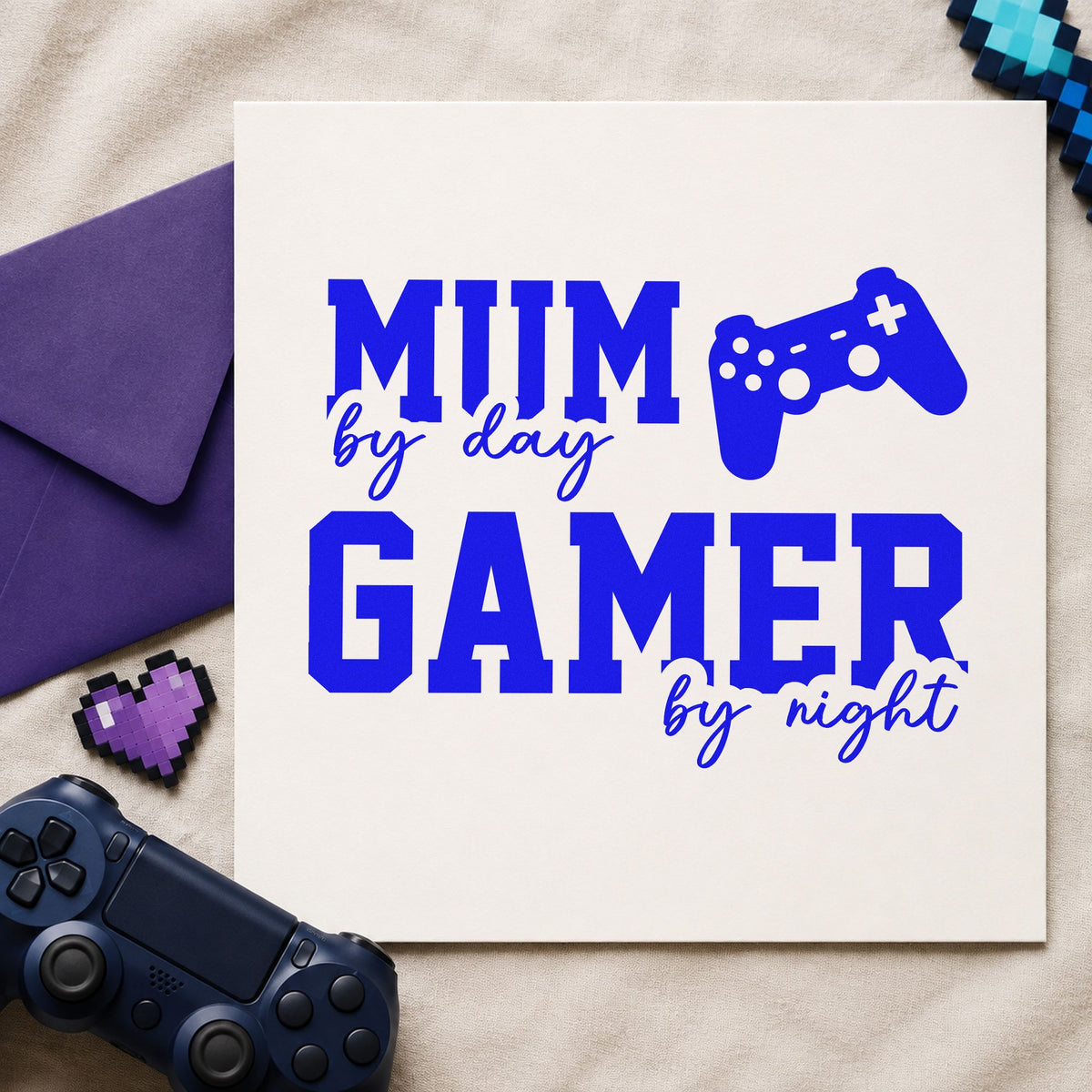 Mum Day Gamer Night craft stamp in blue ink on cardstock, an easy option for chair cushion printing.