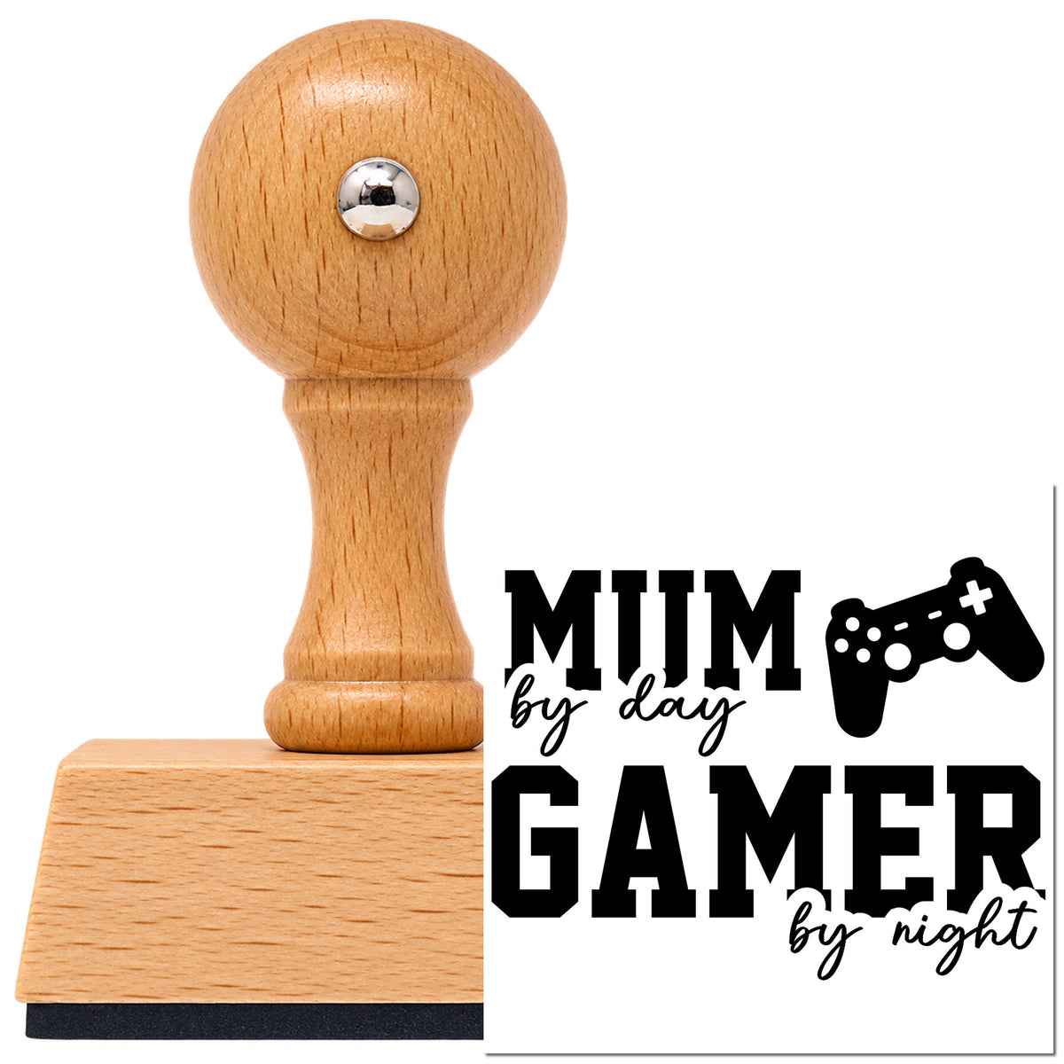 Vintage Pro beech wood stamp with a round knob handle, shown with its black mom Day Gamer Night imprint on white.