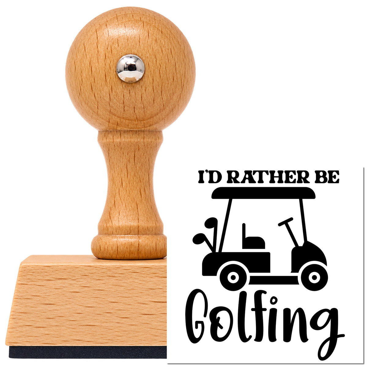 Vintage Pro beech wood stamp with a round knob handle, shown with its black Golf Cart Rather Be Golfing imprint on white.