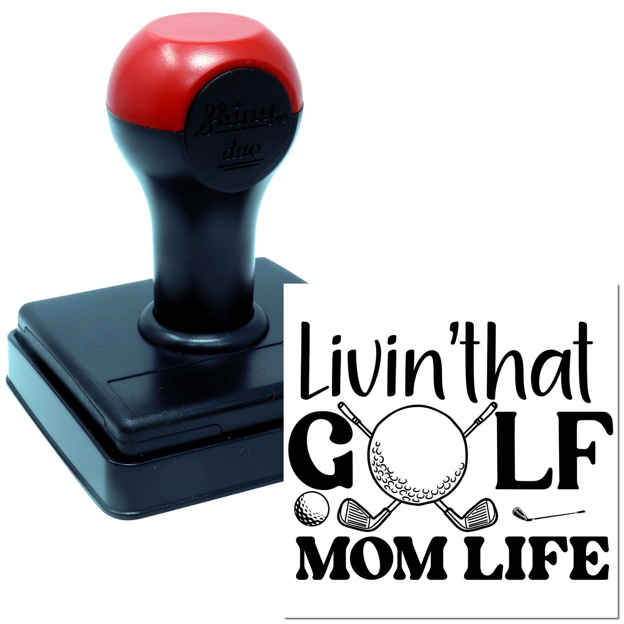 Duo Livin' That Golf Mom Life Hand Stamp