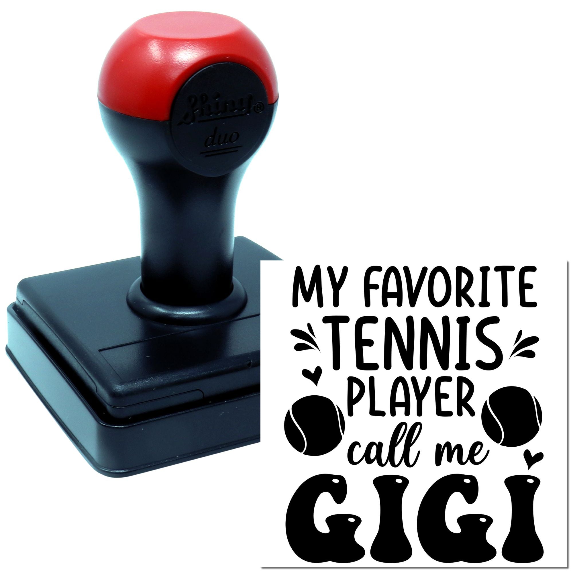 Duo Gigi's Favorite Tennis Player Design Hand Stamp