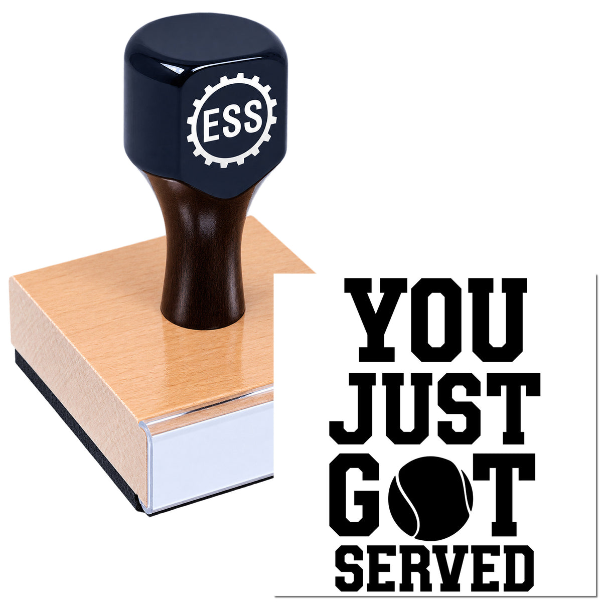 Black ESS rubber stamp on a pink seal block, with bold black "YOU JUST GOT SERVED" imprint.