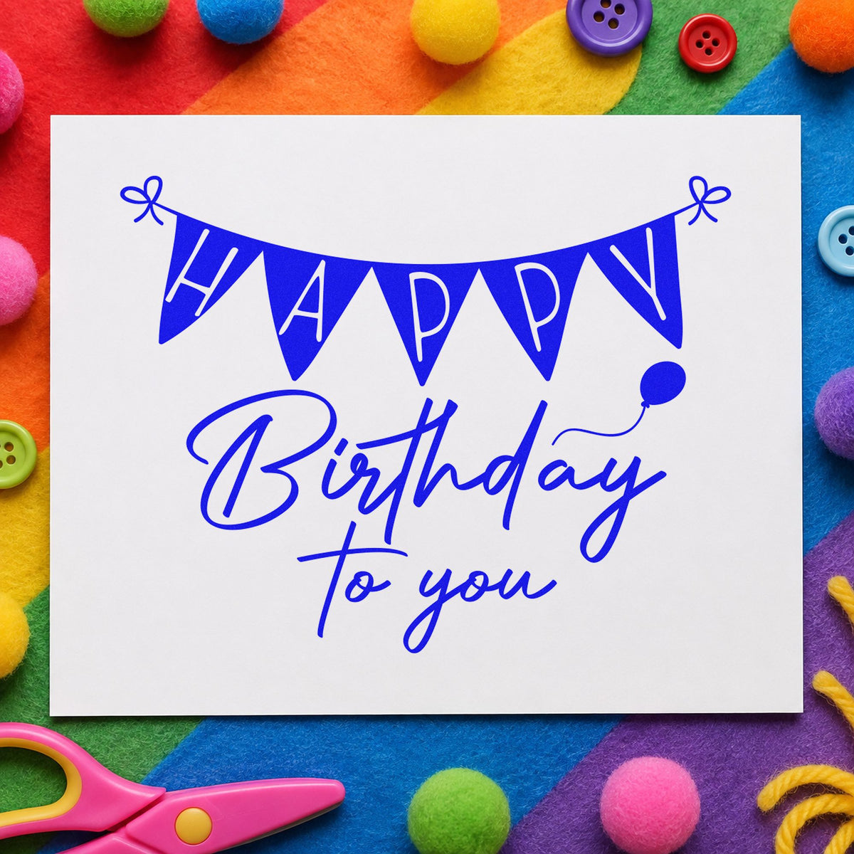 Birthday To You Bunting craft stamp in blue ink on cardstock, an easy option for special chair printing.