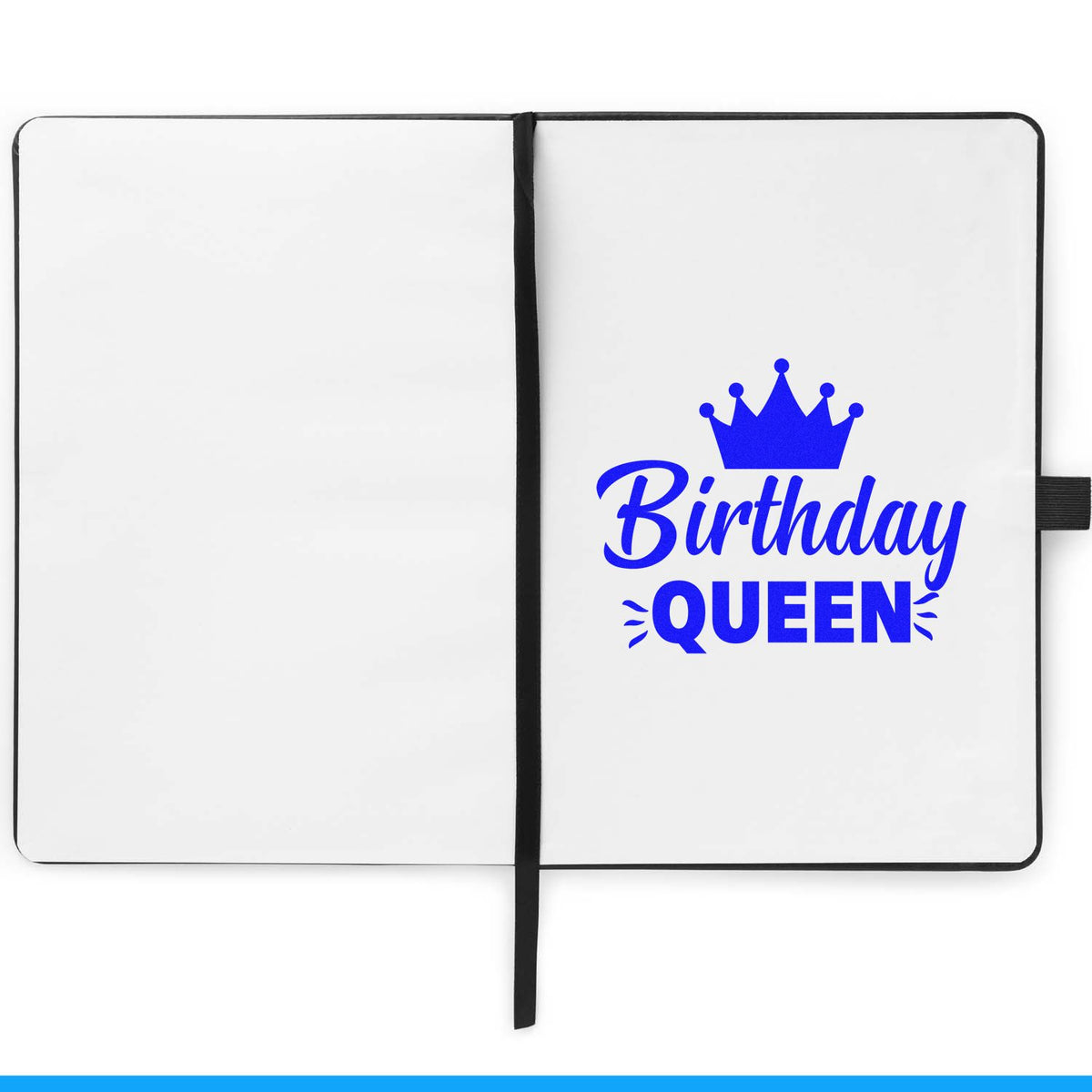 Open white notebook with blue Birthday Queen crown stamp/seal design and black elastic band.