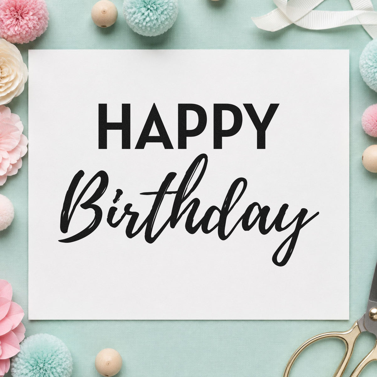 Happy Birthday Bold Contrast rubber stamp printed in black ink, ready for build order sheet and similar paper crafts.