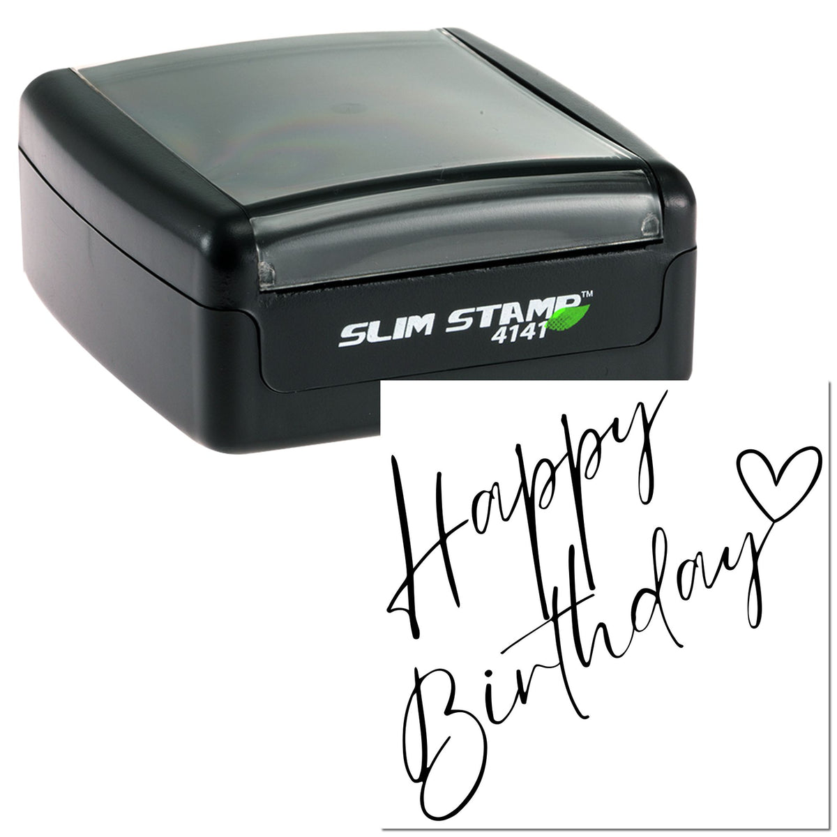 Black Slim Stamp 4141 self-inking seal with translucent gray top, showing a handwritten Happy Birthday imprint and heart.