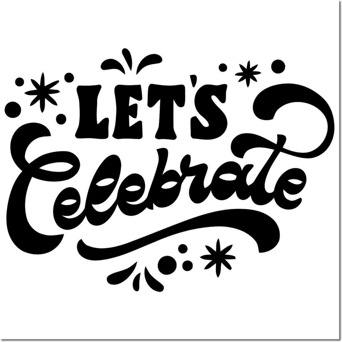 Black decorative Lets Celebrate stamp and seal design with bold script, swirls, and starbursts on white.