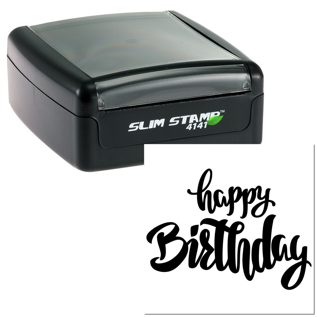 Black Slim Stamp 4141 self-inking stamp with clear lid and white Happy Birthday seal in bold black script.