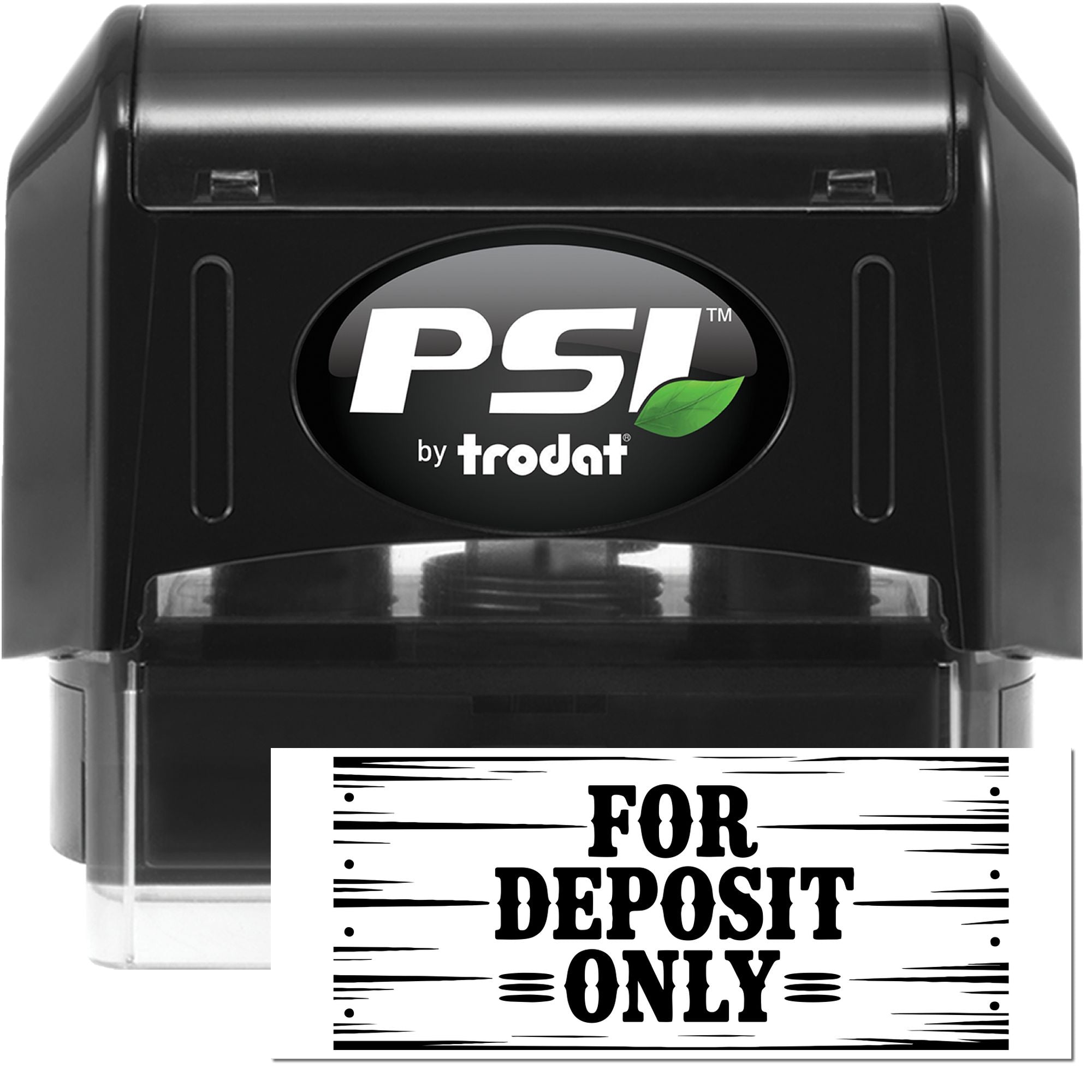 Black PSI by trodat self-inking stamp with green leaf logo and a FOR DEPOSIT ONLY bank deposit seal imprint.