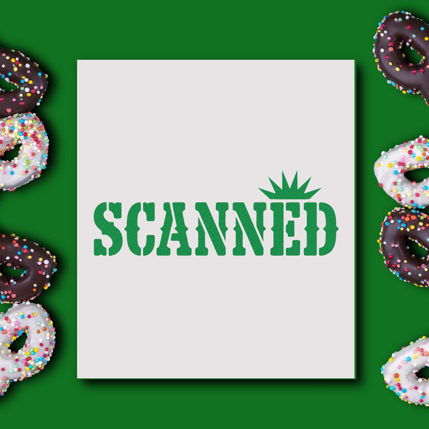 Green SCANNED rubber stamp seal on white card, framed by sprinkle donuts on a bright green background.