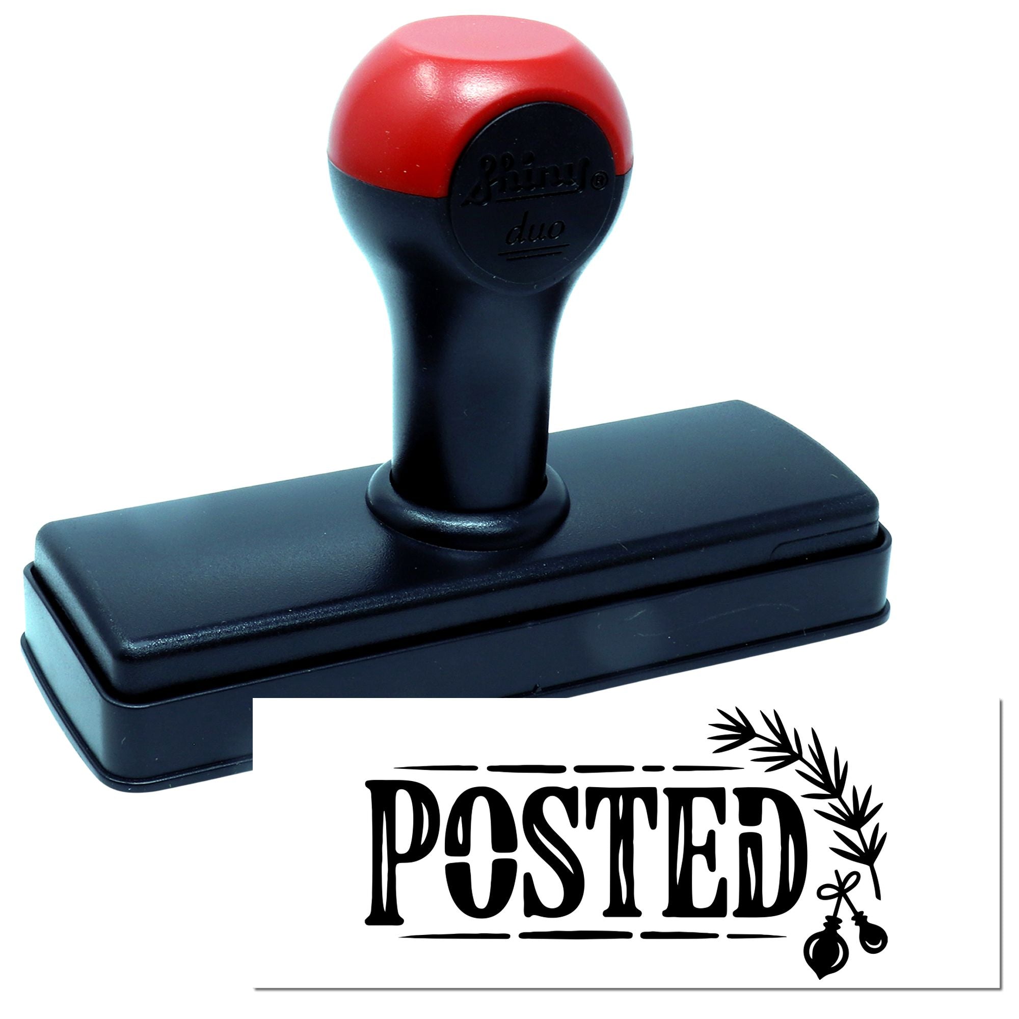 Black and red self-inking rubber stamp with POSTED seal impression.