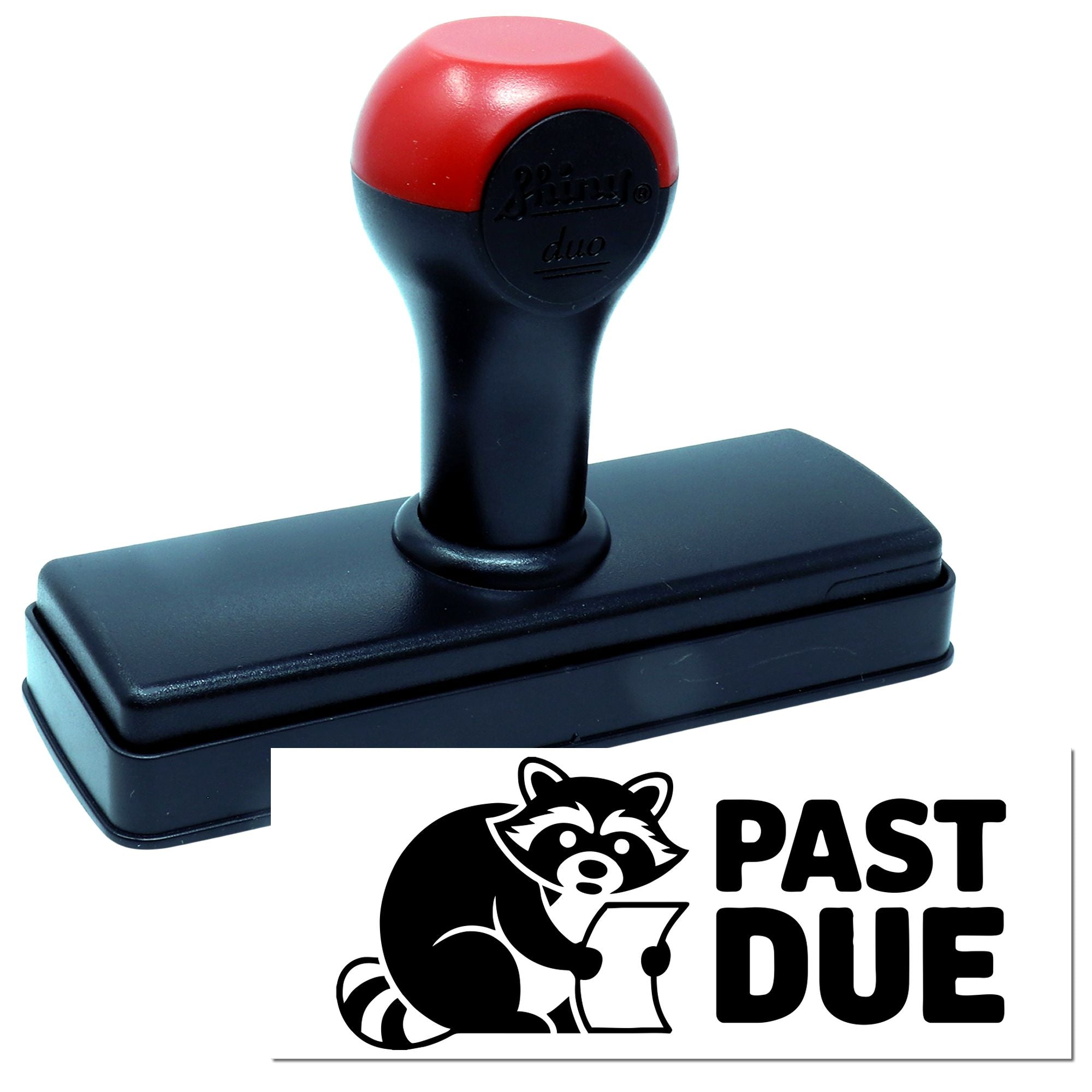 Red and black self-inking stamp and seal with PAST DUE raccoon graphic on white background.
