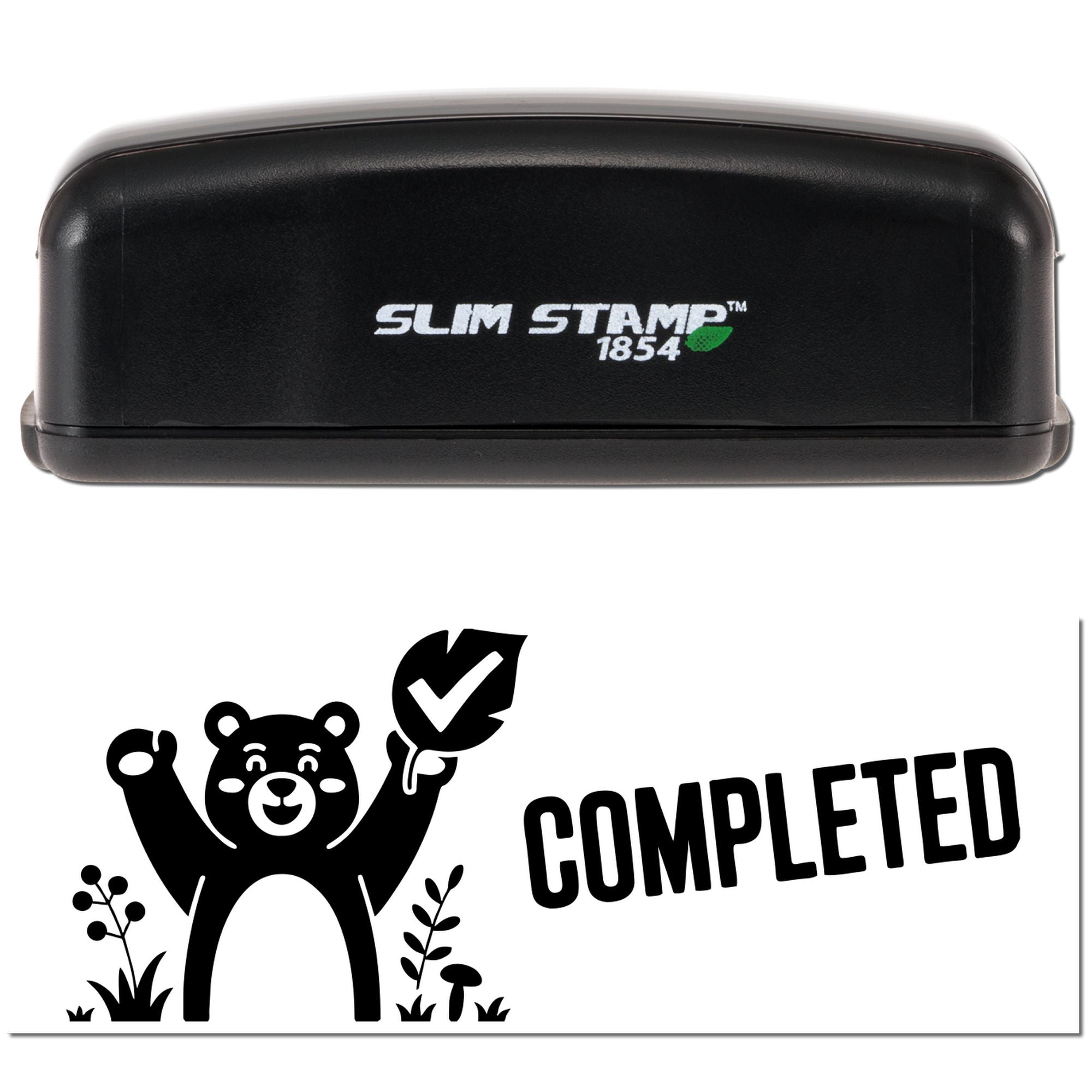 Black Slim Stamp 1854 self-inking stamp with seal impression featuring a bear, leaf checkmark, and bold COMPLETED text.