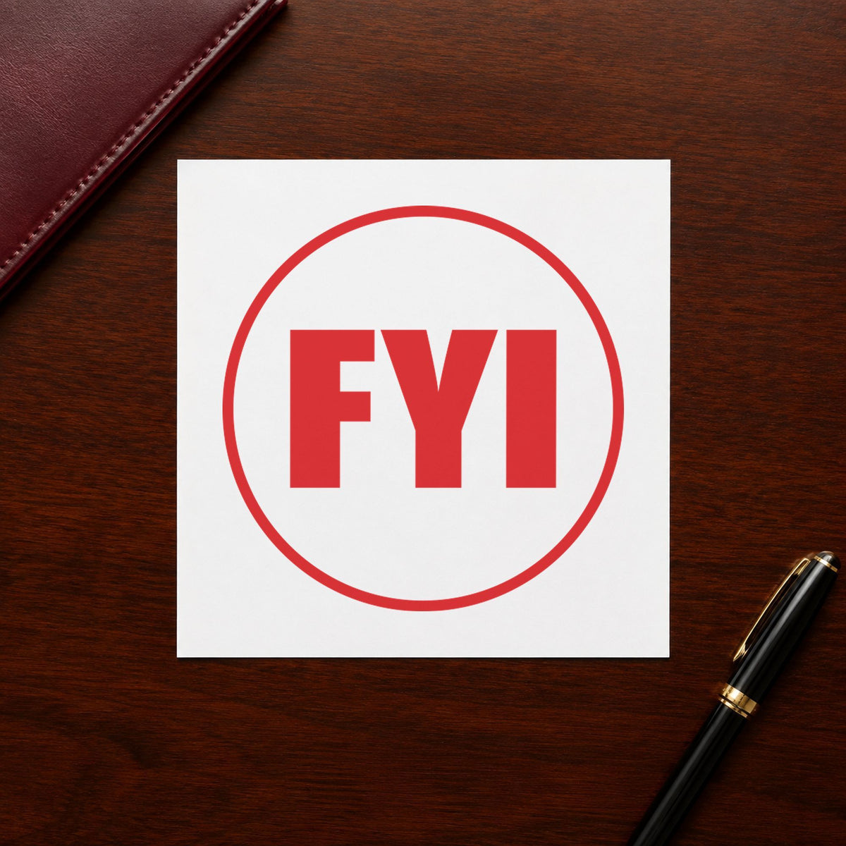"FYI" Xstamper stamp in use on paper, 5/8 in diameter round imprint