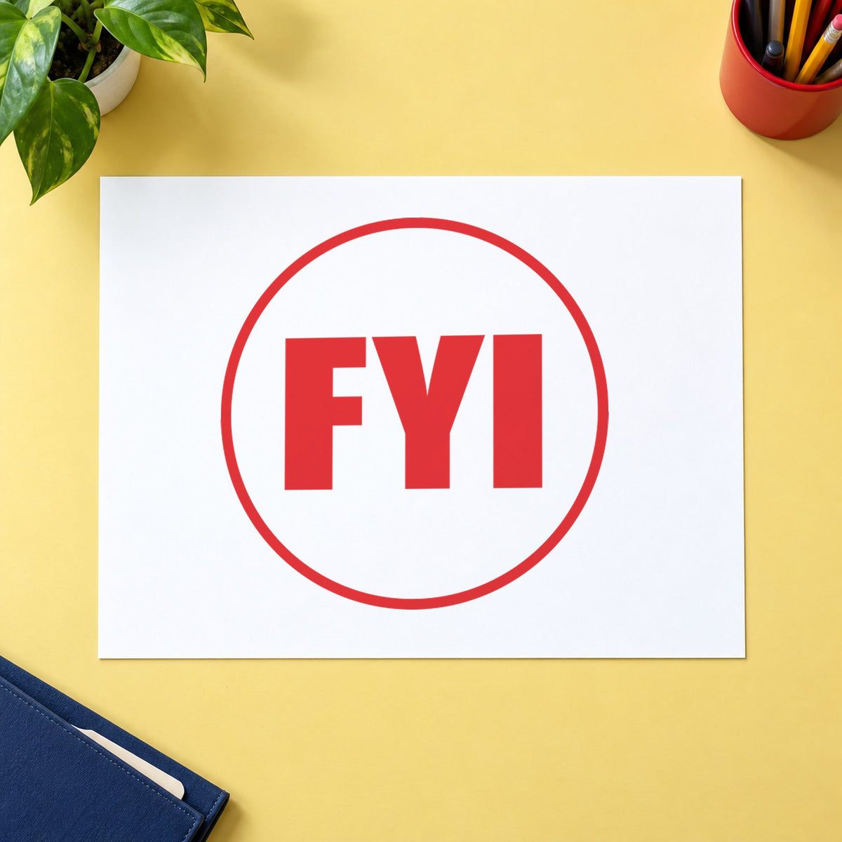 "FYI" Xstamper stamp at work on everyday office paperwork