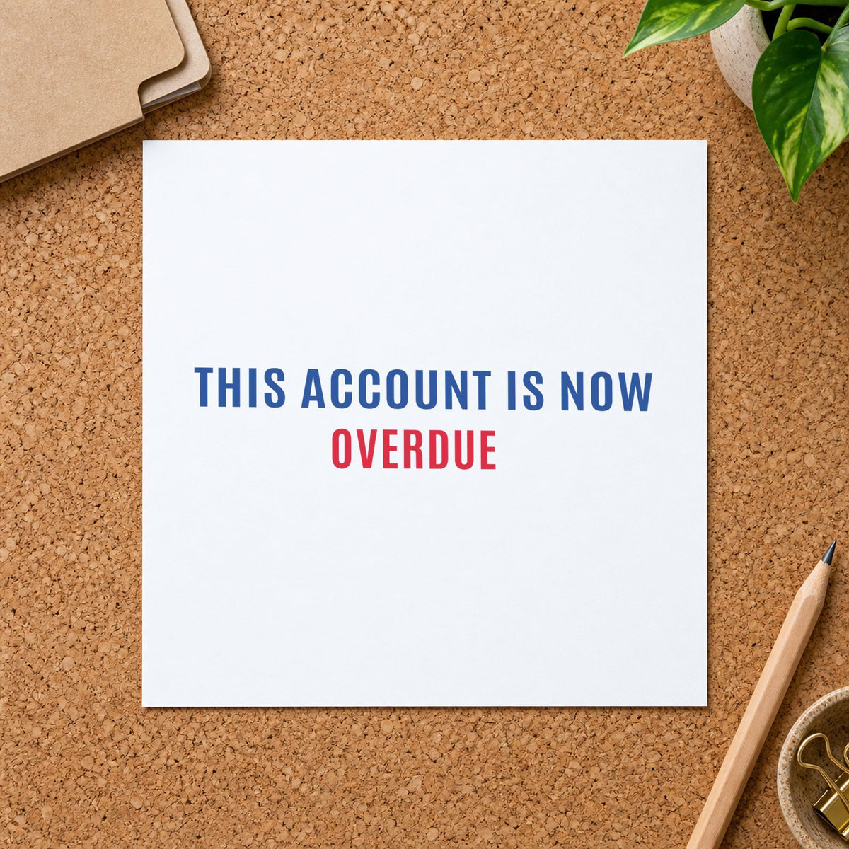"This account is now overdue" Xstamper pre-inked stamp beside its rectangle imprint