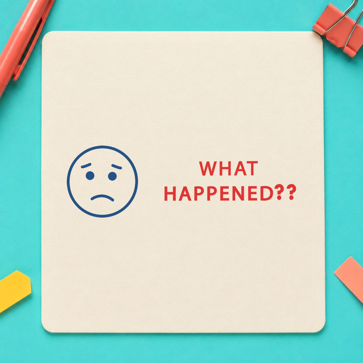 "What happened?" Xstamper No. 2017 stamp shown in everyday handling