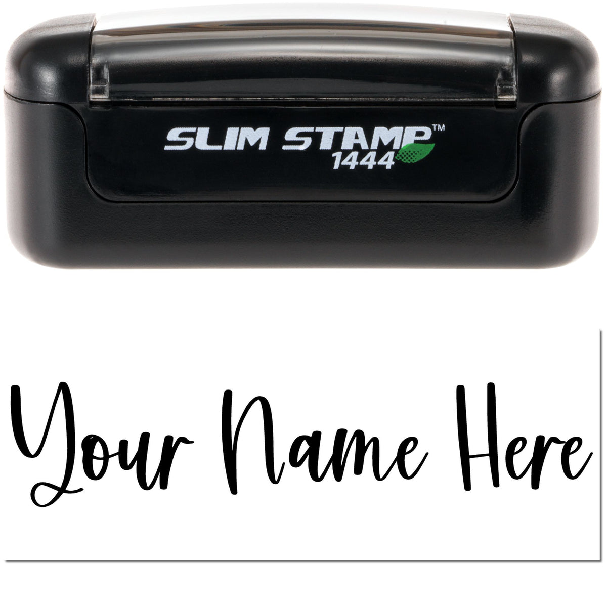 Black Slim Stamp 1444 self-inking stamp and seal with white logo, showing a sample black cursive imprint ÂYour Name Here.Â