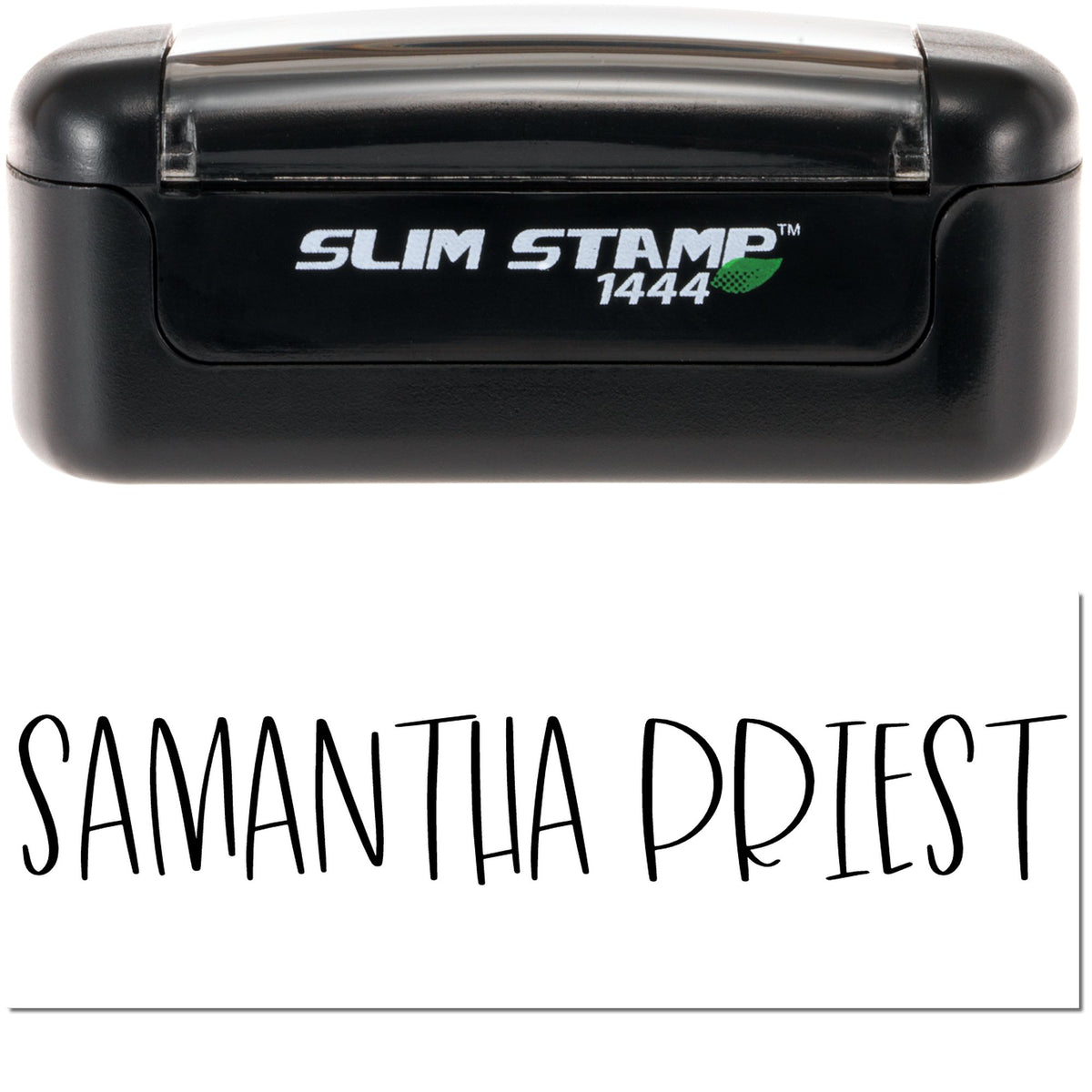 Black Slim Stamp 1444 self-inking stamp and seal with white label, green leaf accent, reading Samantha Priest