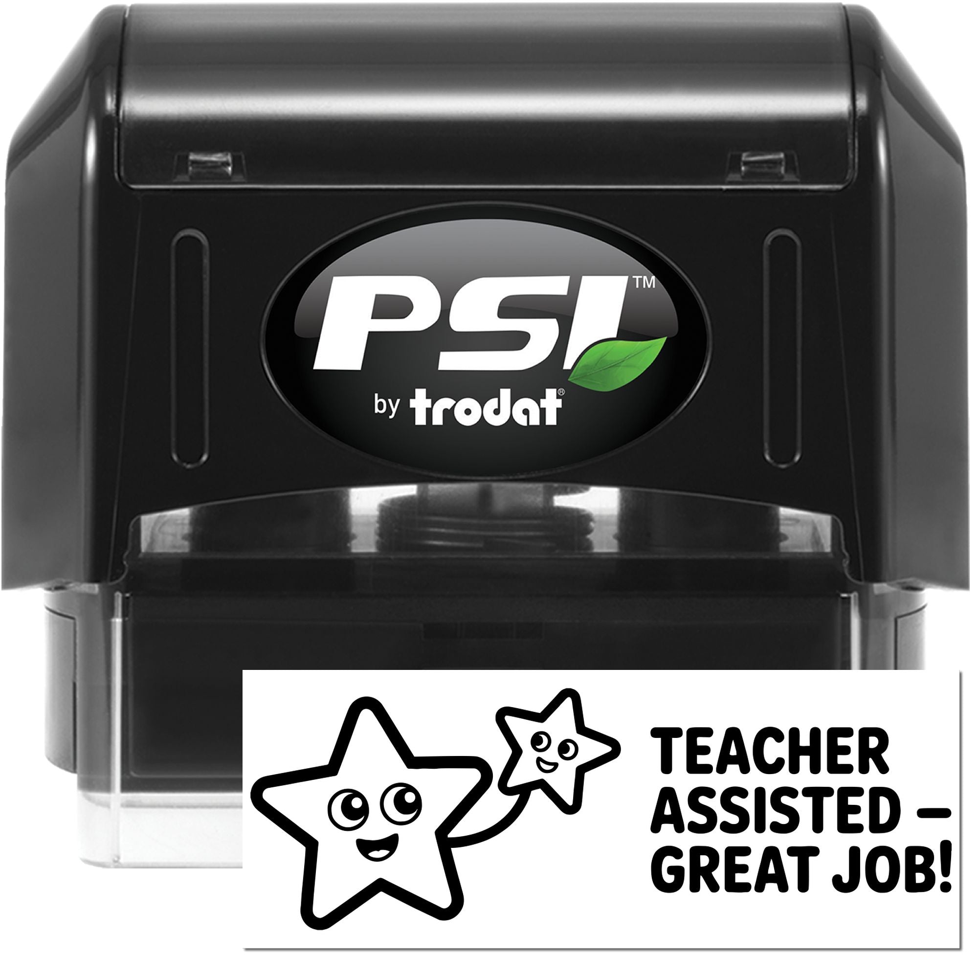 Black PSI by Trodat self-inking stamp with teacher assisted great job seal and smiling stars on white.