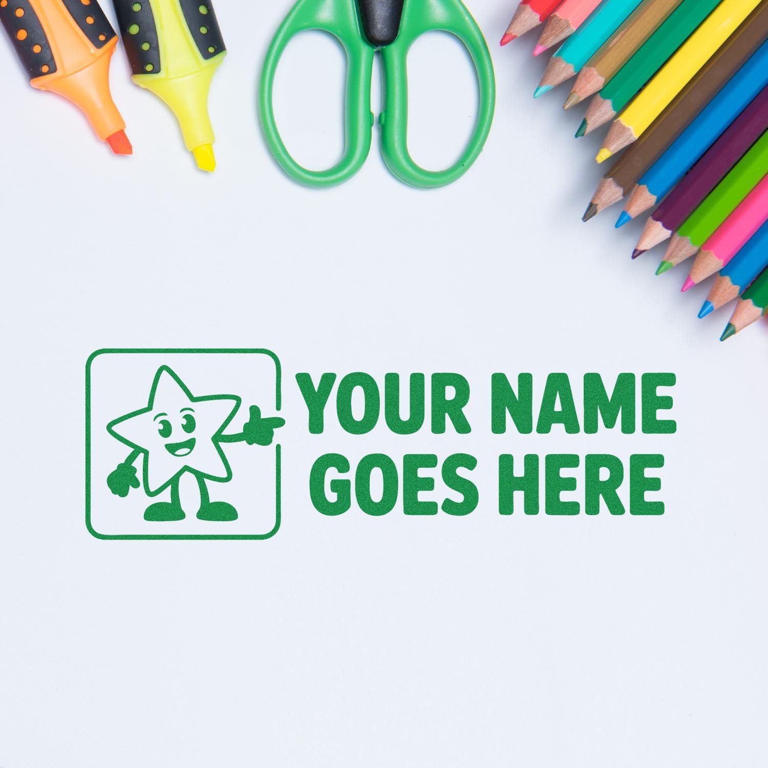 Green custom stamp and seal design with star logo and YOUR NAME GOES HERE, framed by colorful pencils and scissors.