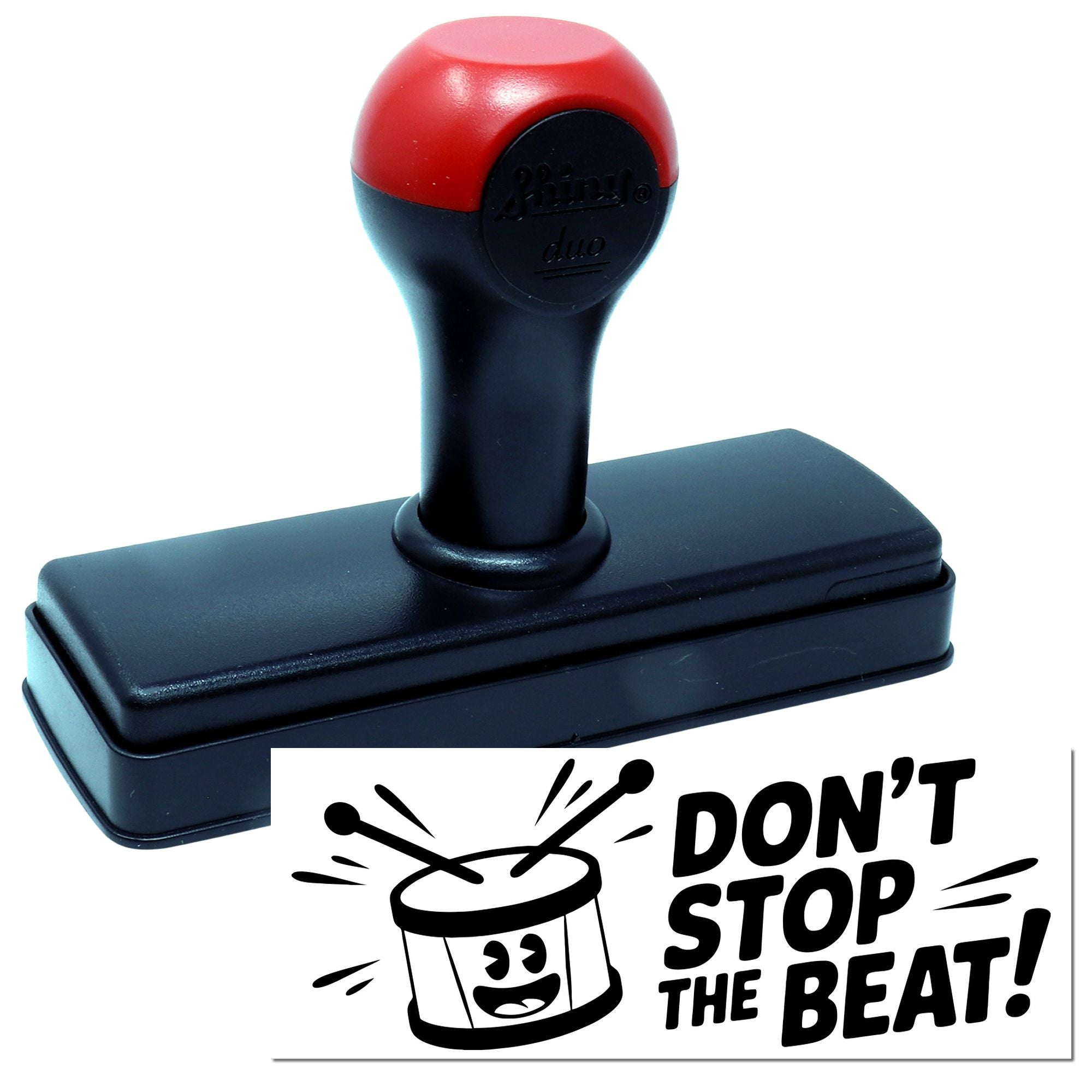 Red and black self-inking stamp with rectangular base and DONT STOP THE BEAT! drum seal graphic.