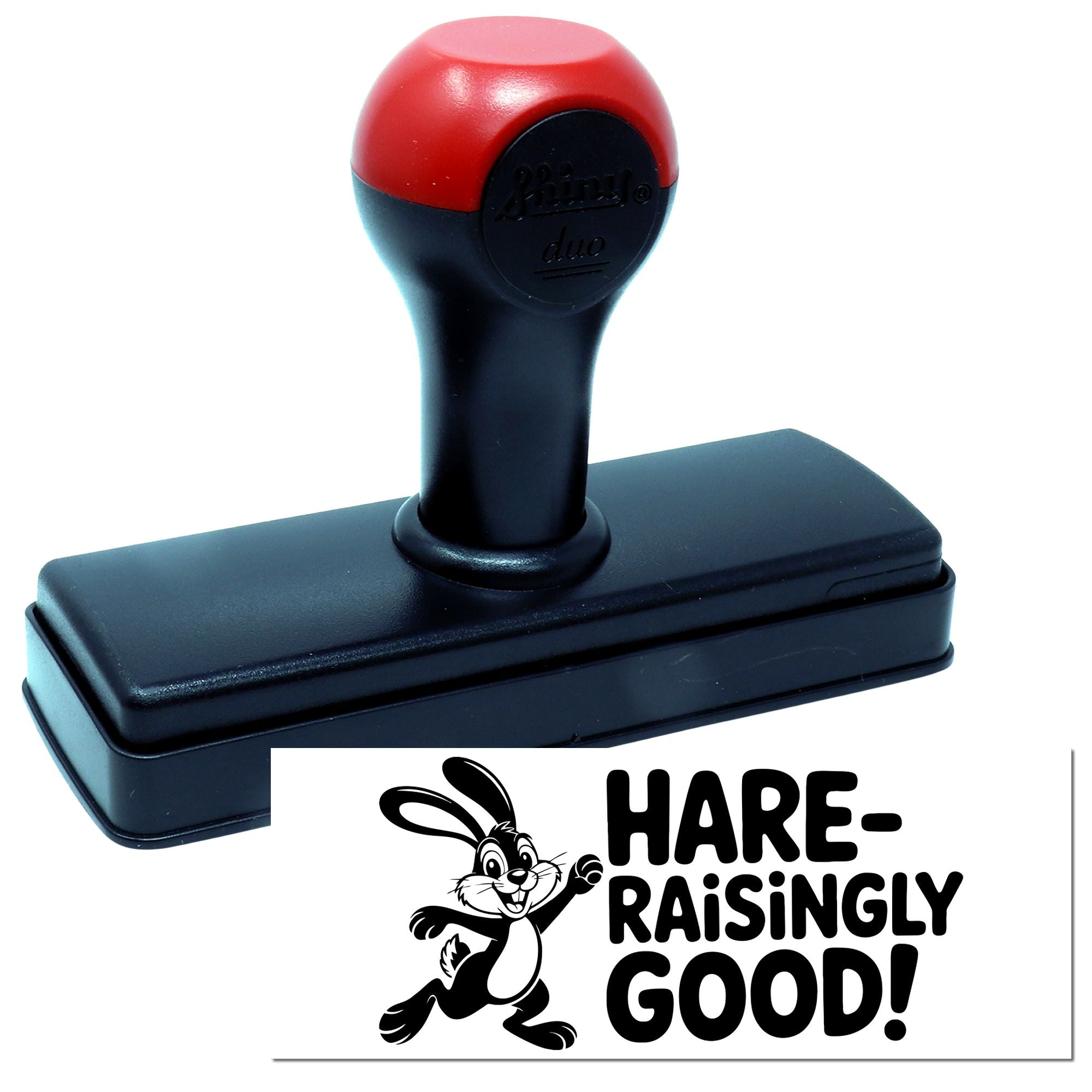 Black and red self-inking stamp and seal featuring a rabbit and Hare-Raisingly Good! on a white background.