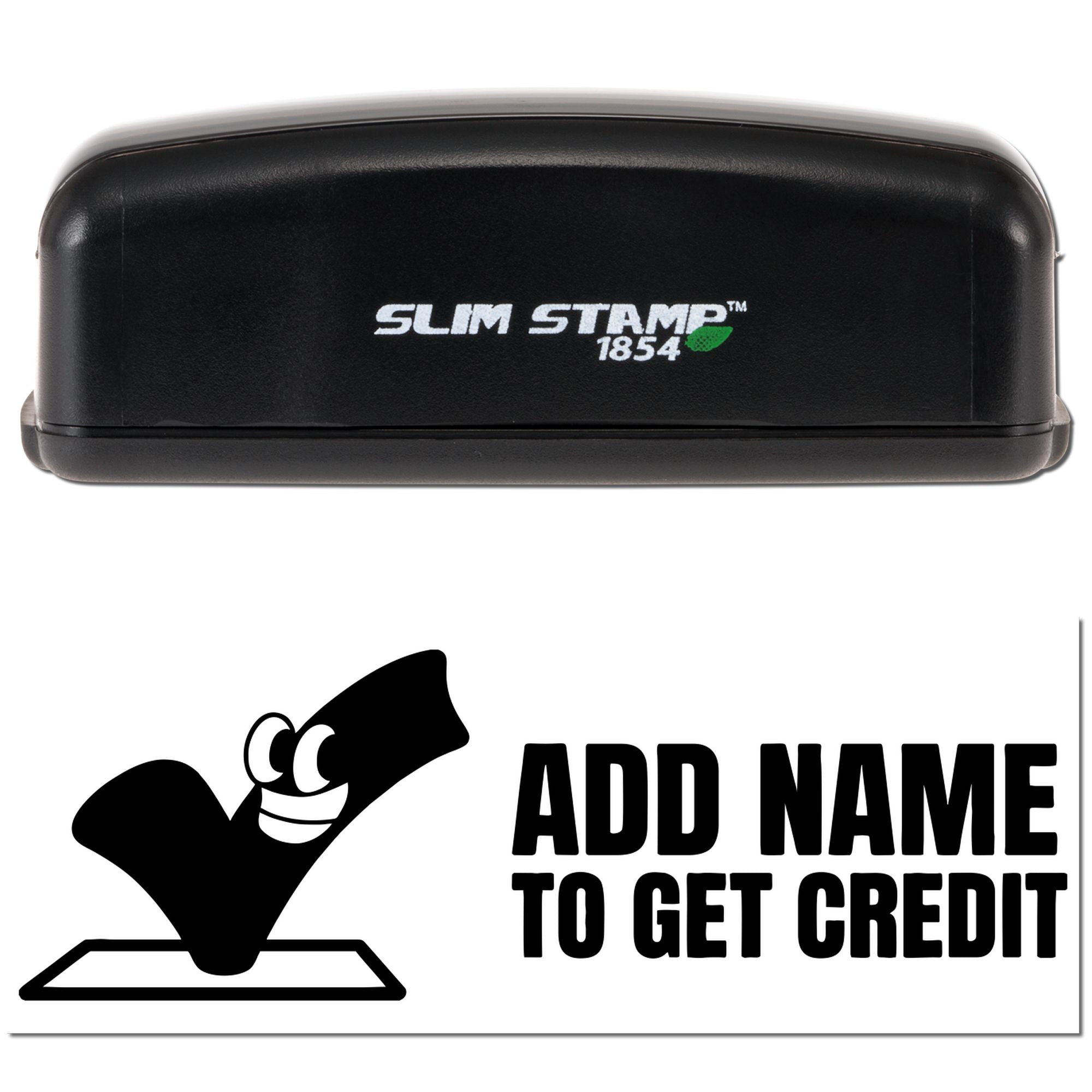 Black Slim Stamp 1854 stamp and seal set with white logo text, green accent, and bold ADD NAME TO GET CREDIT on white.