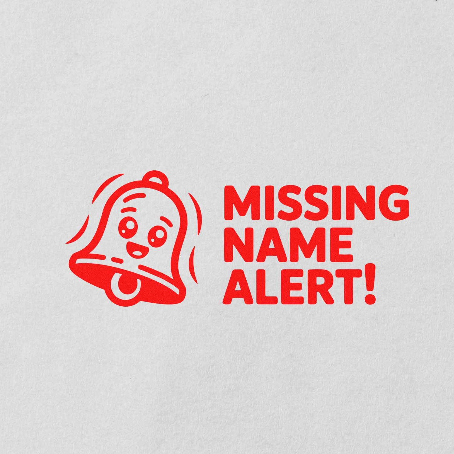 Red missing name alert stamp and seal with bell icon on white paper