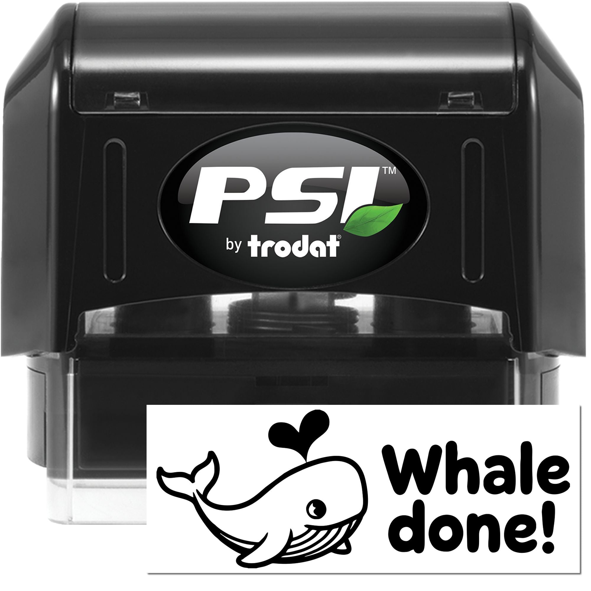 Black PSI by Trodat self-inking stamp with whale Whale done! seal design and black-and-white impression.