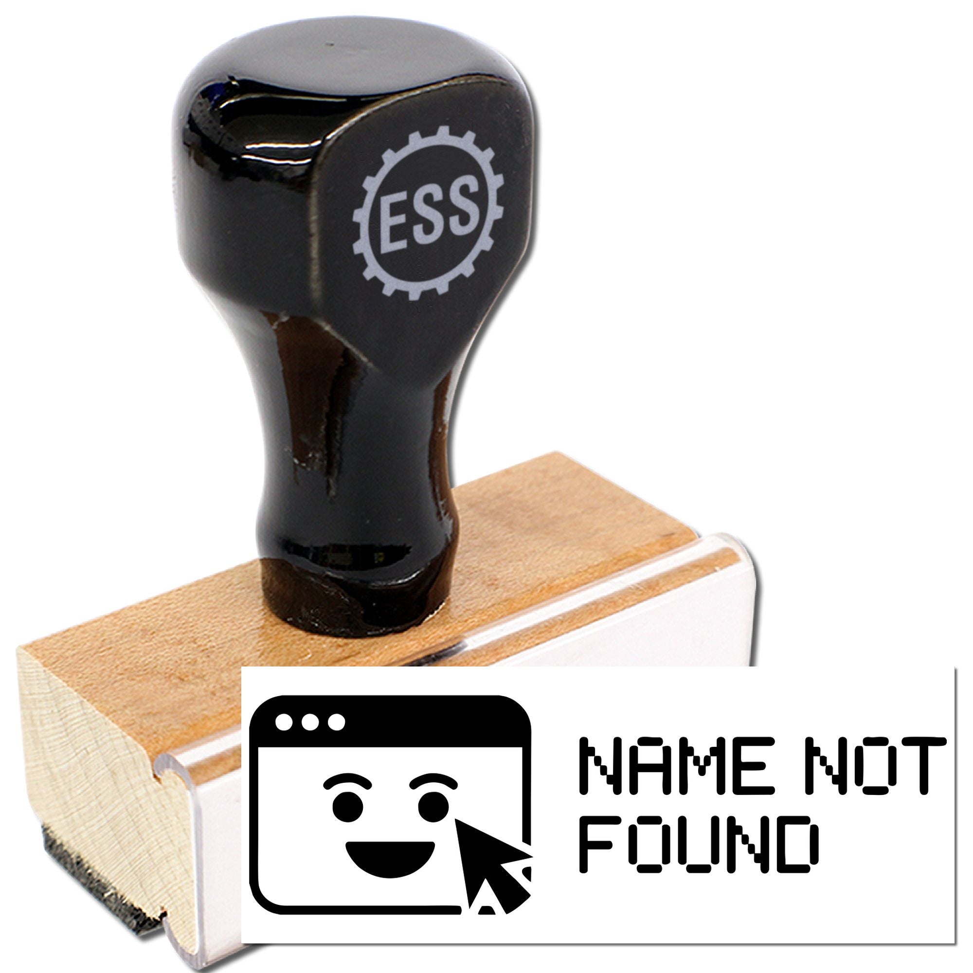Black ESS rubber stamp on a light wood base with clear acrylic, plus a NAME NOT FOUND seal graphic.