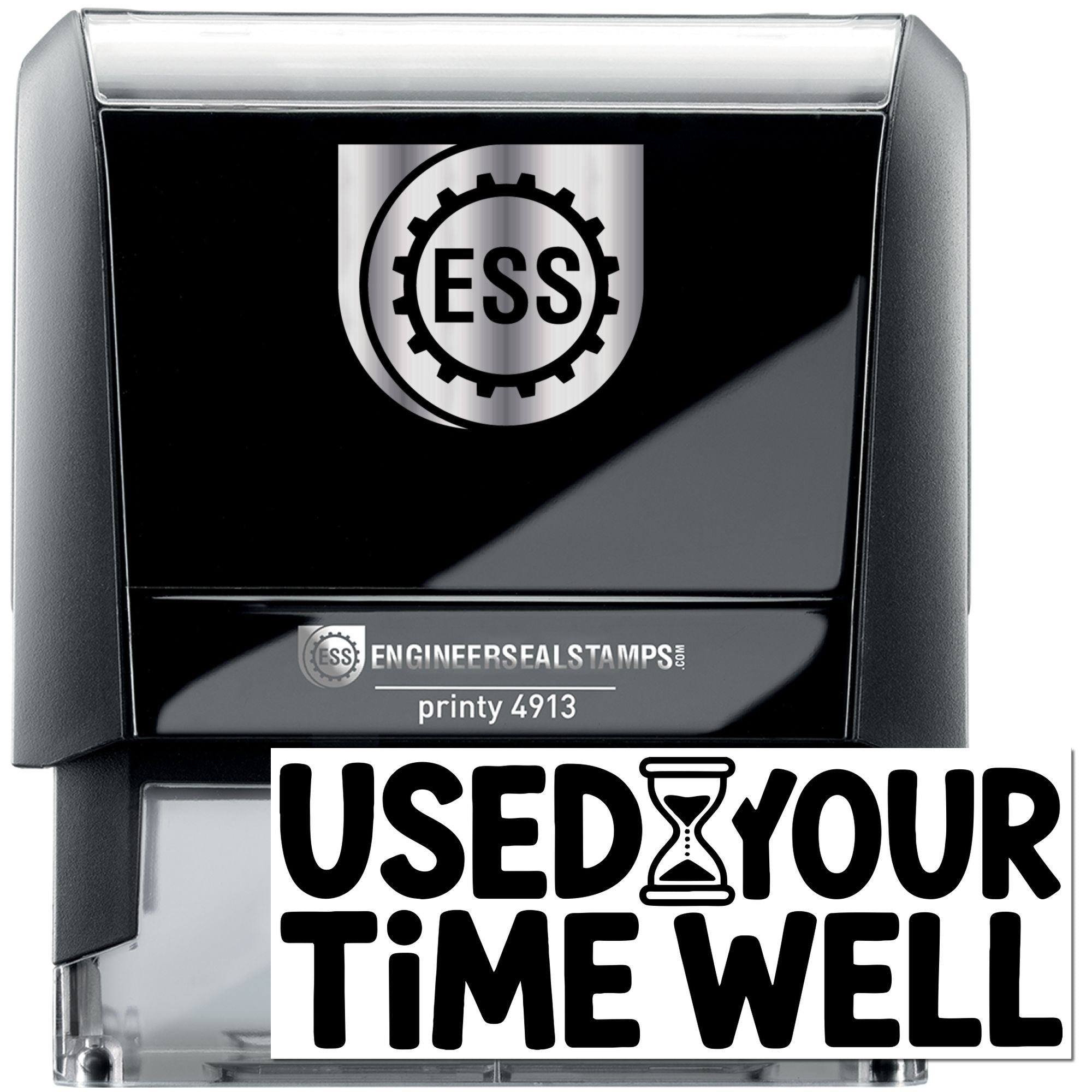 Black self-inking engineer seal stamp with silver top, ESS logo, and bold USED YOUR TIME WELL imprint.