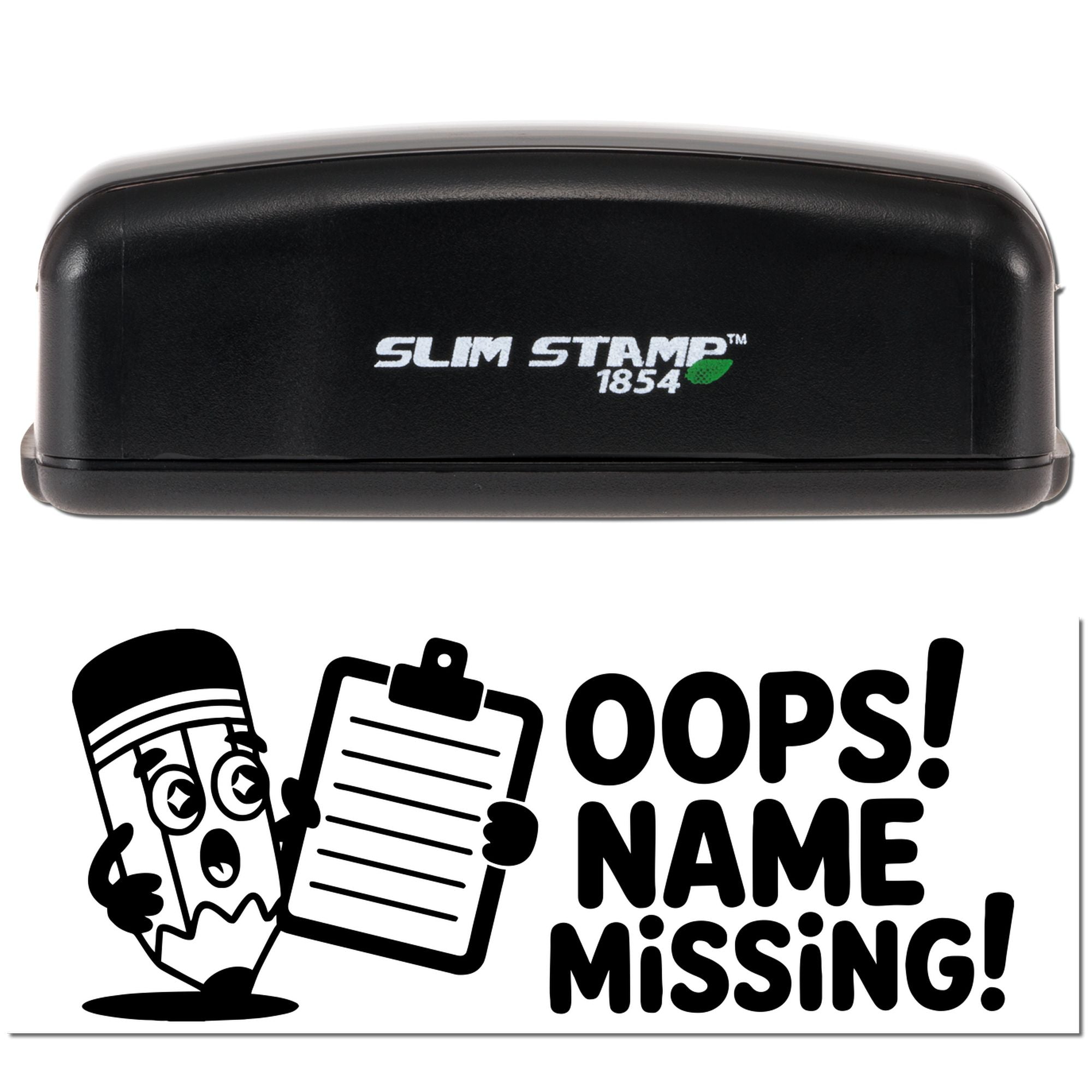 Black Slim Stamp 1854 self-inking stamp and seal with green leaf logo, plus Oops! Name Missing! graphic