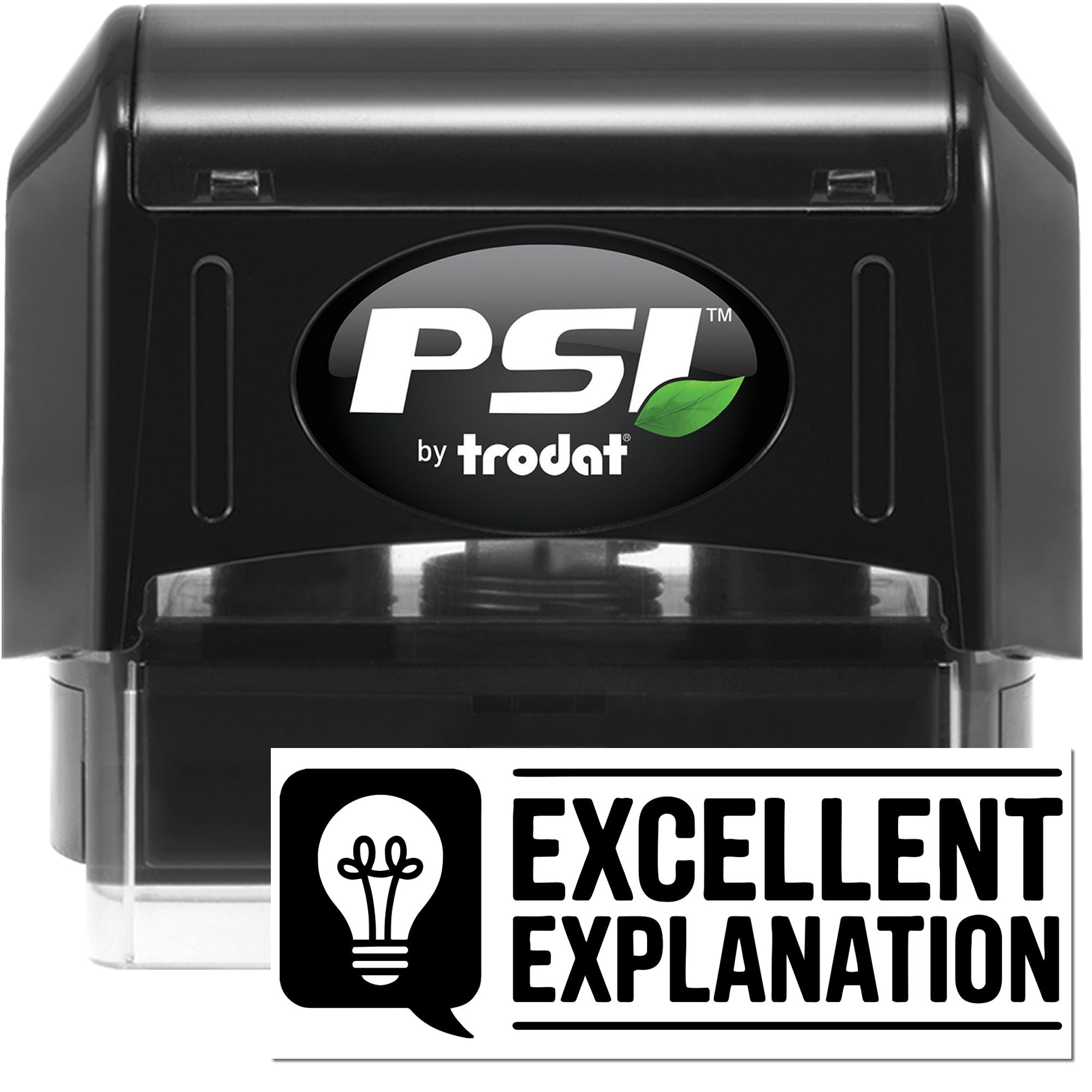 Black PSI by Trodat self-inking stamp and seal with green leaf logo, clear base, and Excellent Explanation badge.