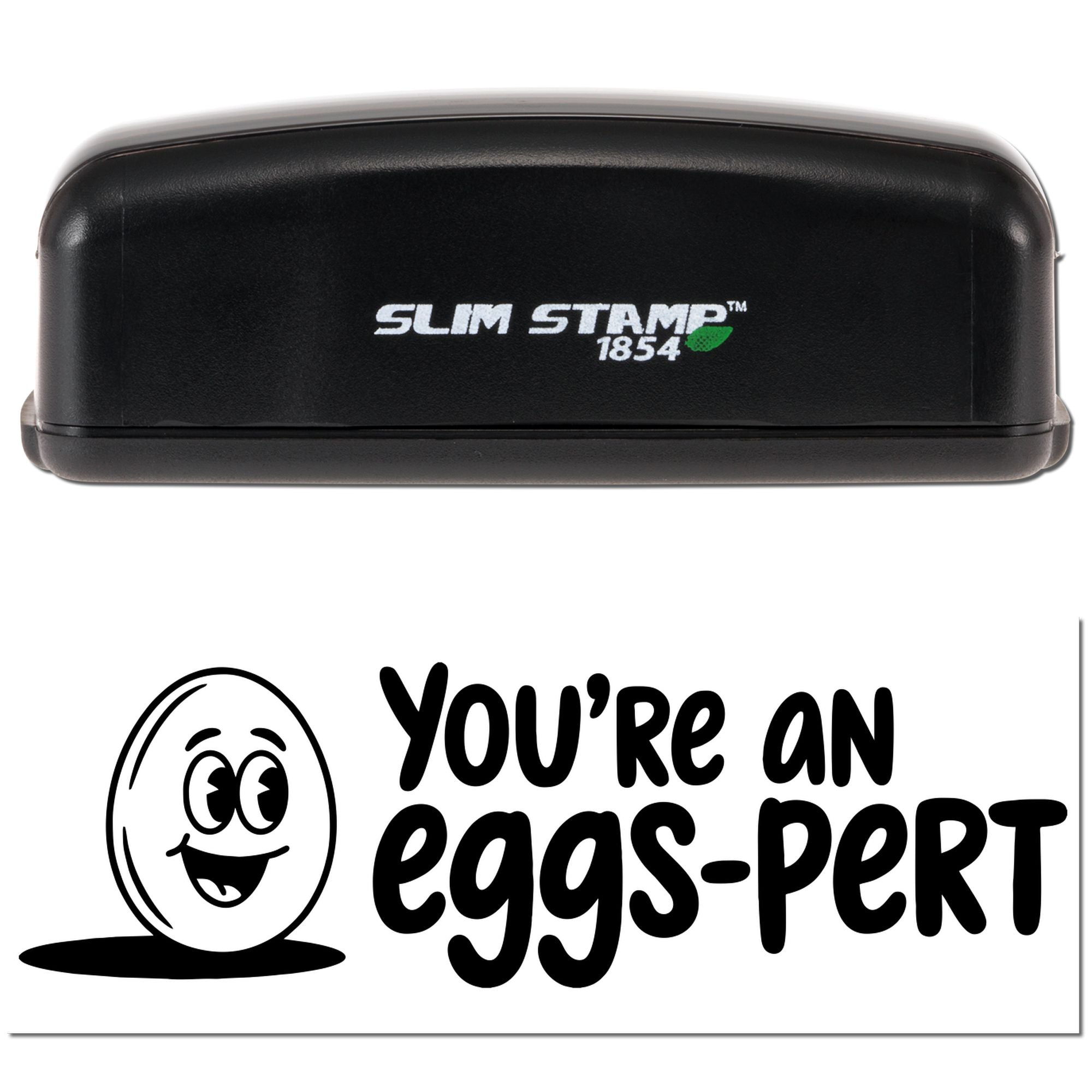 Black Slim Stamp 1854 self-inking stamp and custom seal with egg cartoon and Youre an eggs-pert text on white background.
