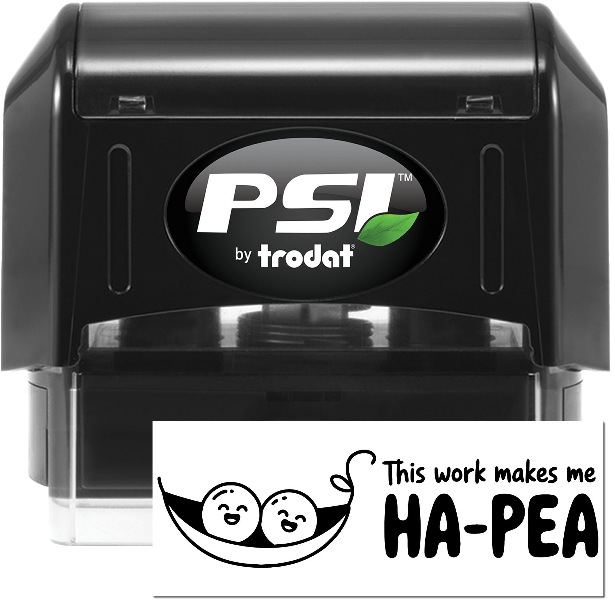 Black PSI by Trodat self-inking stamp and seal with green leaf logo, plus white imprint card reading "This work makes me HA-PEA".