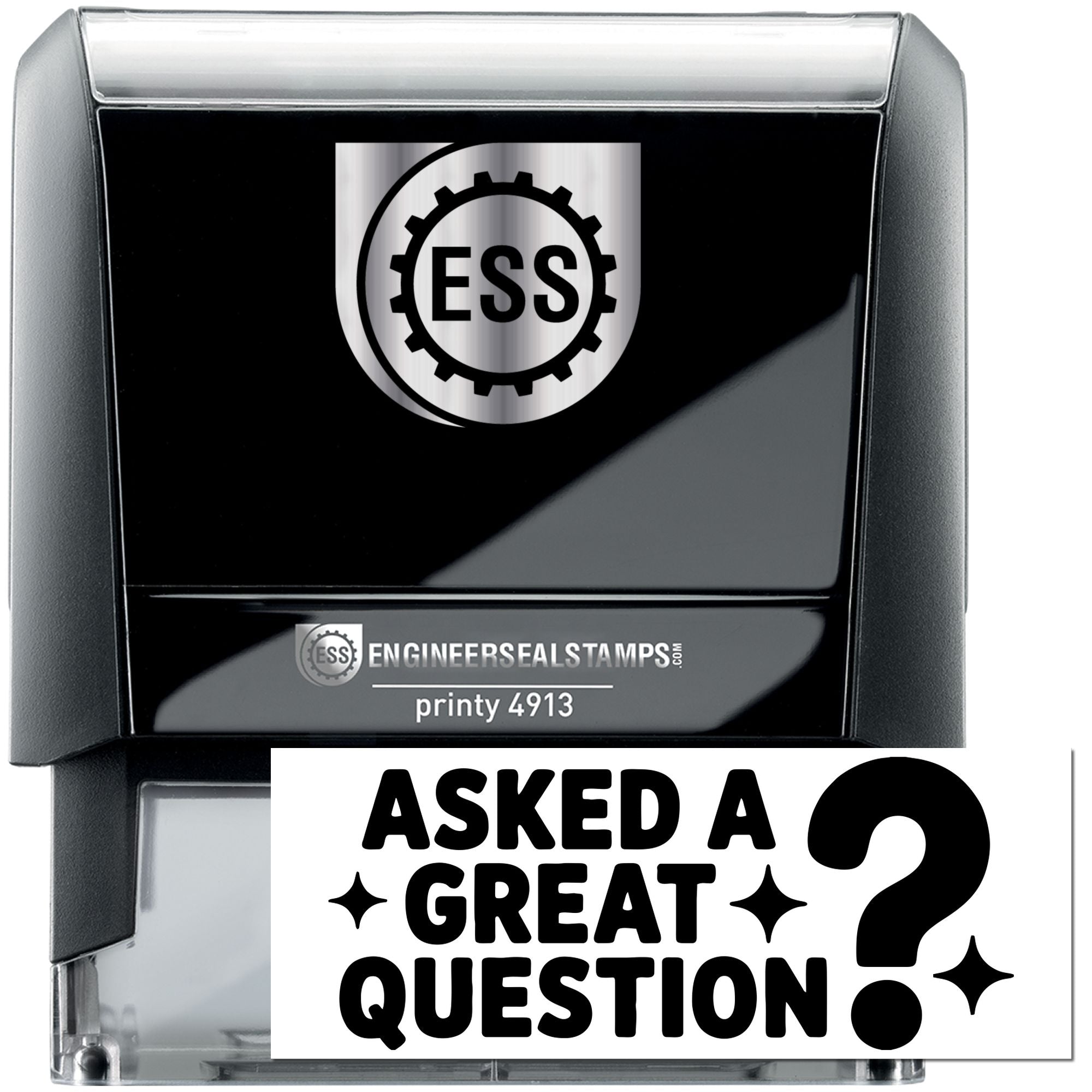 Black and silver ESS engineer seal stamp, Printy 4913, with gear-style logo and Asked a Great Question label.