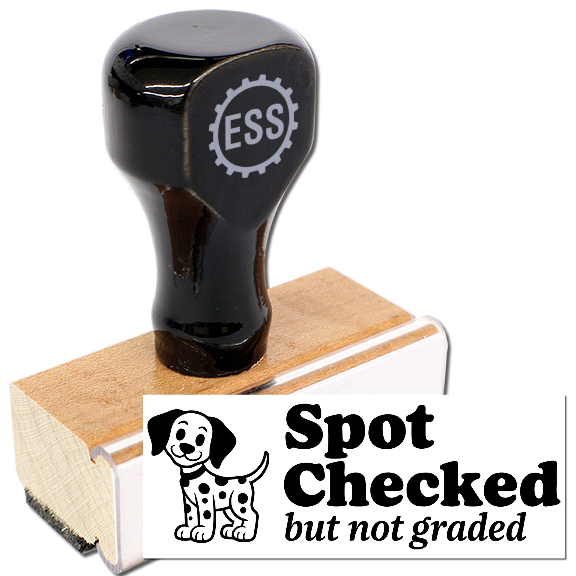 Black ESS rubber stamp with wooden handle, showing a Spot Checked but not graded seal and dog logo on white background.