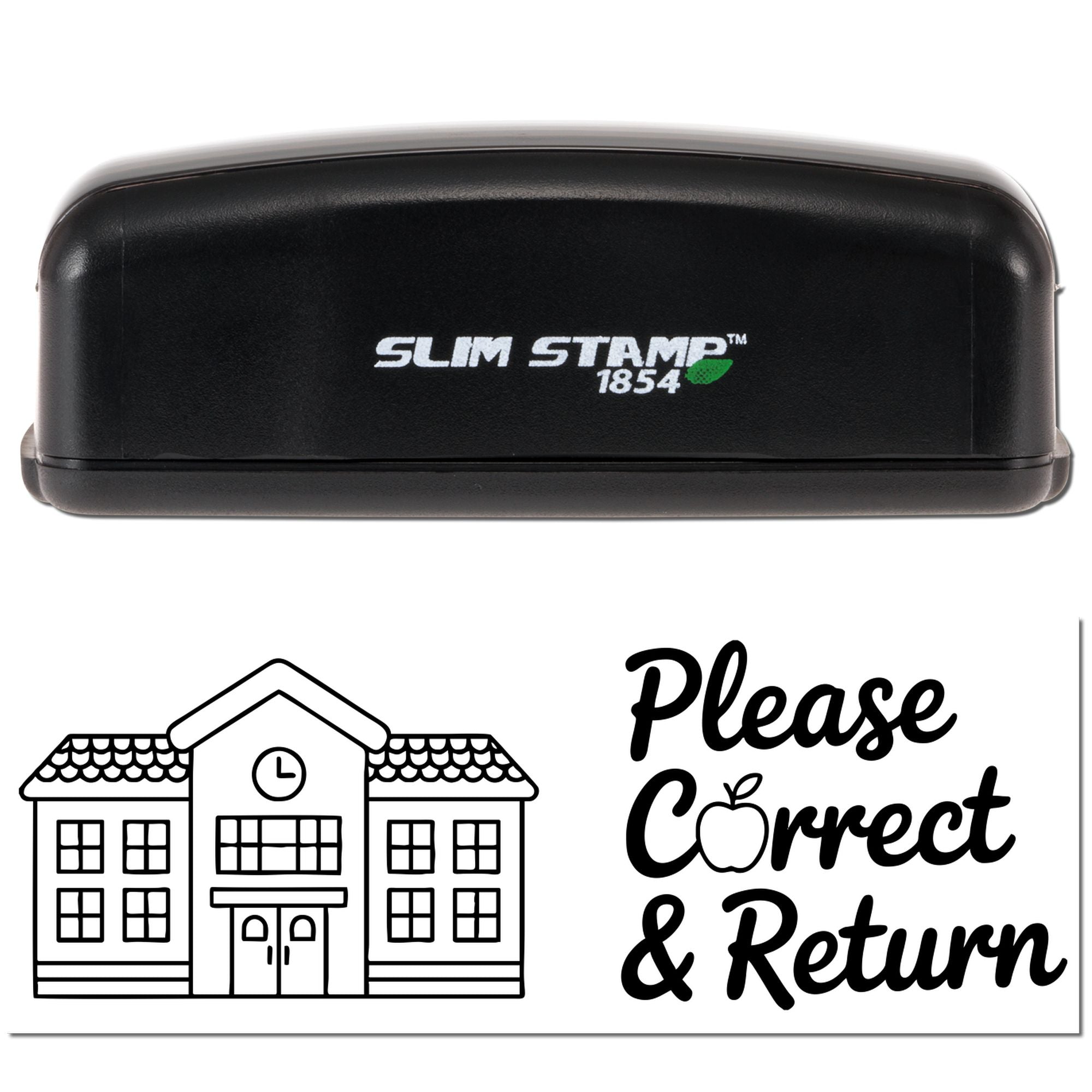 Black Slim Stamp 1854 self-inking stamp with white Please Correct & Return seal and schoolhouse icon.