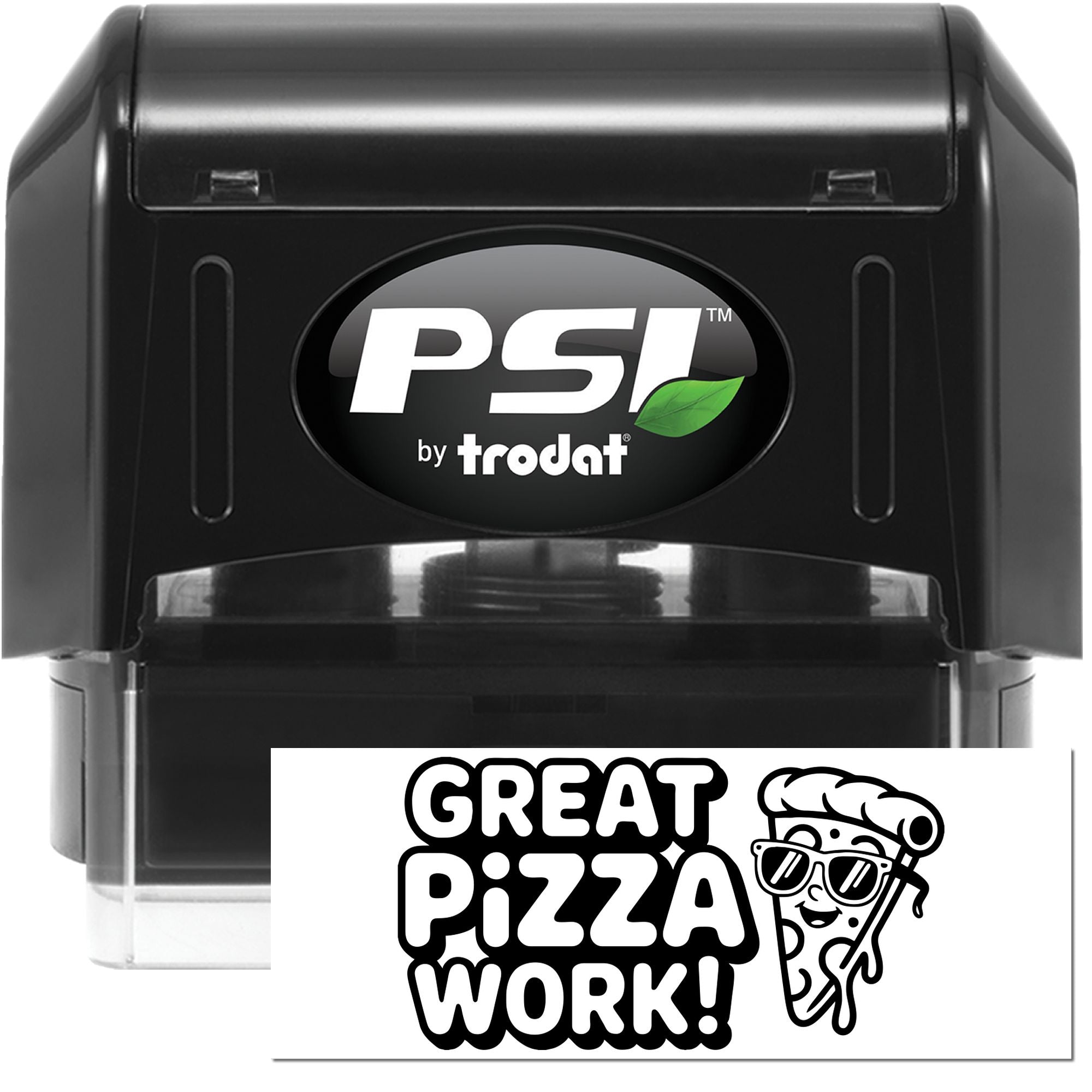 Black PSI by Trodat self-inking stamp and seal set, black with green leaf logo, plus Great Pizza Work! custom imprint.