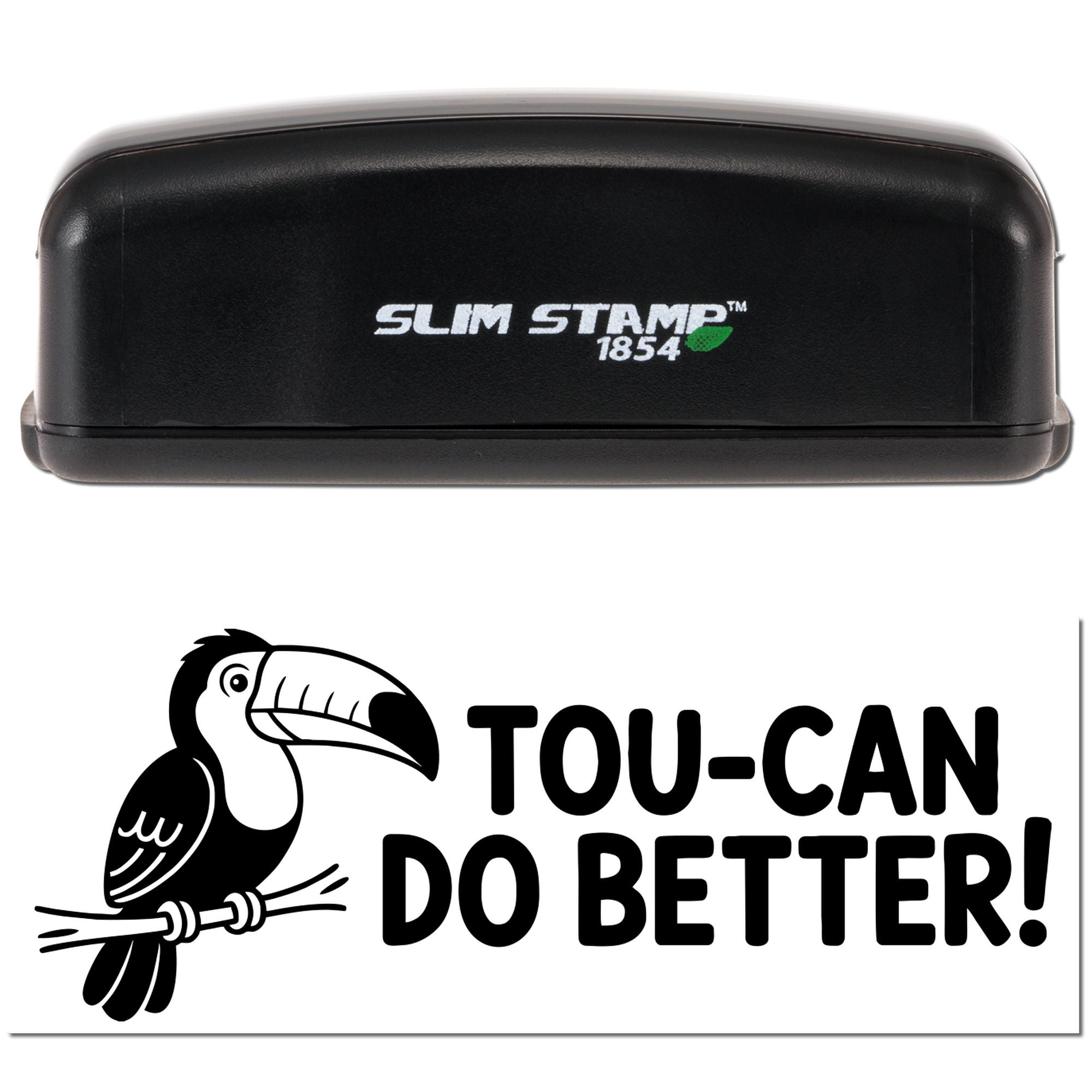 Black Slim Stamp 1854 stamp and seal case with Tou-can Do Better toucan logo and text on white background.