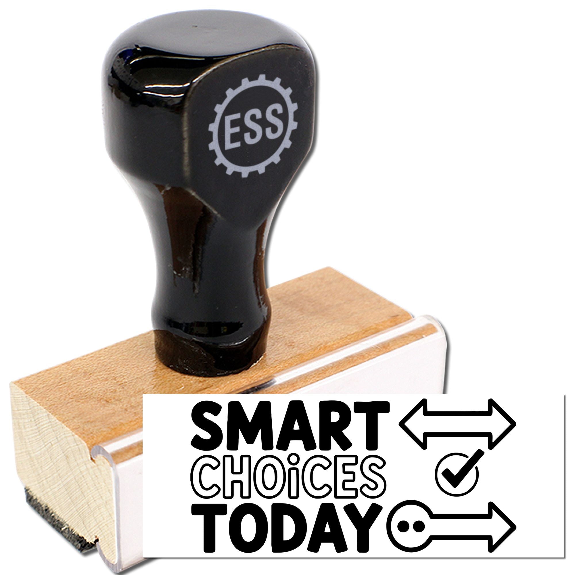 Black ESS rubber stamp on wooden block, imprinting Smart Choices Today with arrows and a checkmark.