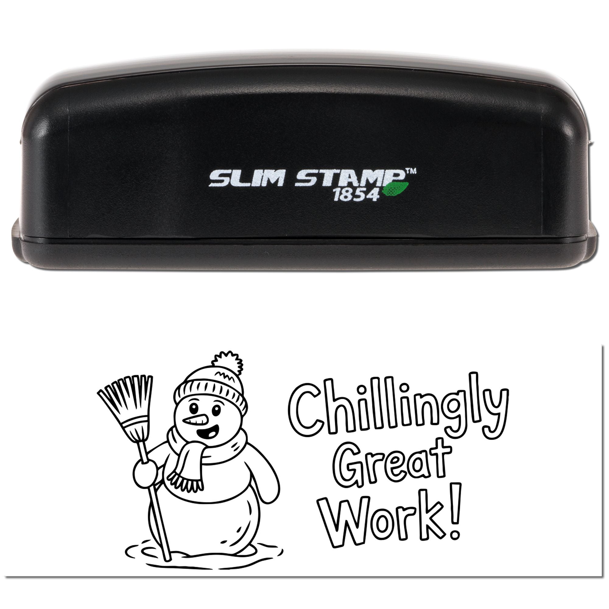 Black Slim Stamp 1854 self-inking stamp and seal with green logo, imprinting a snowman and Chillingly Great Work!