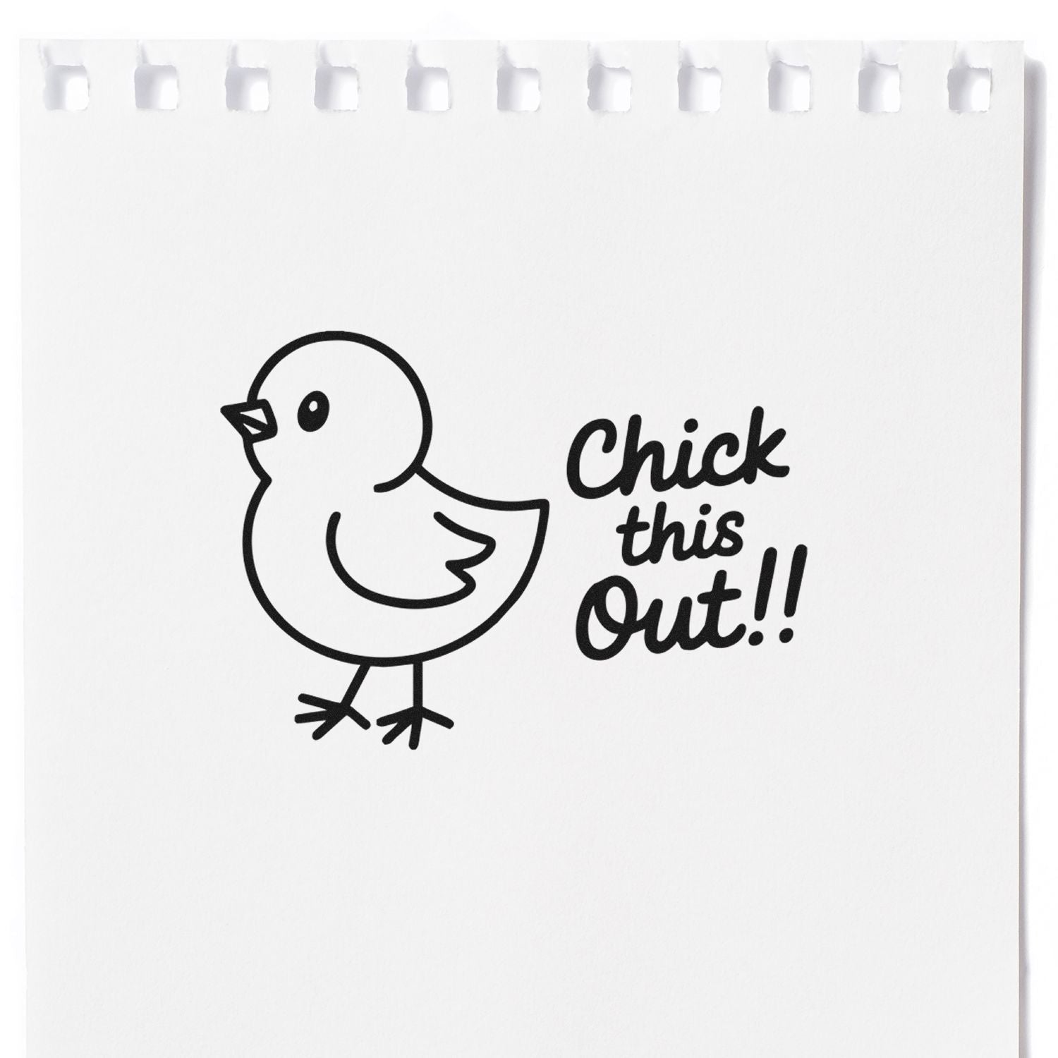 Black chick stamp seal with playful Chick this Out!! text on white paper.