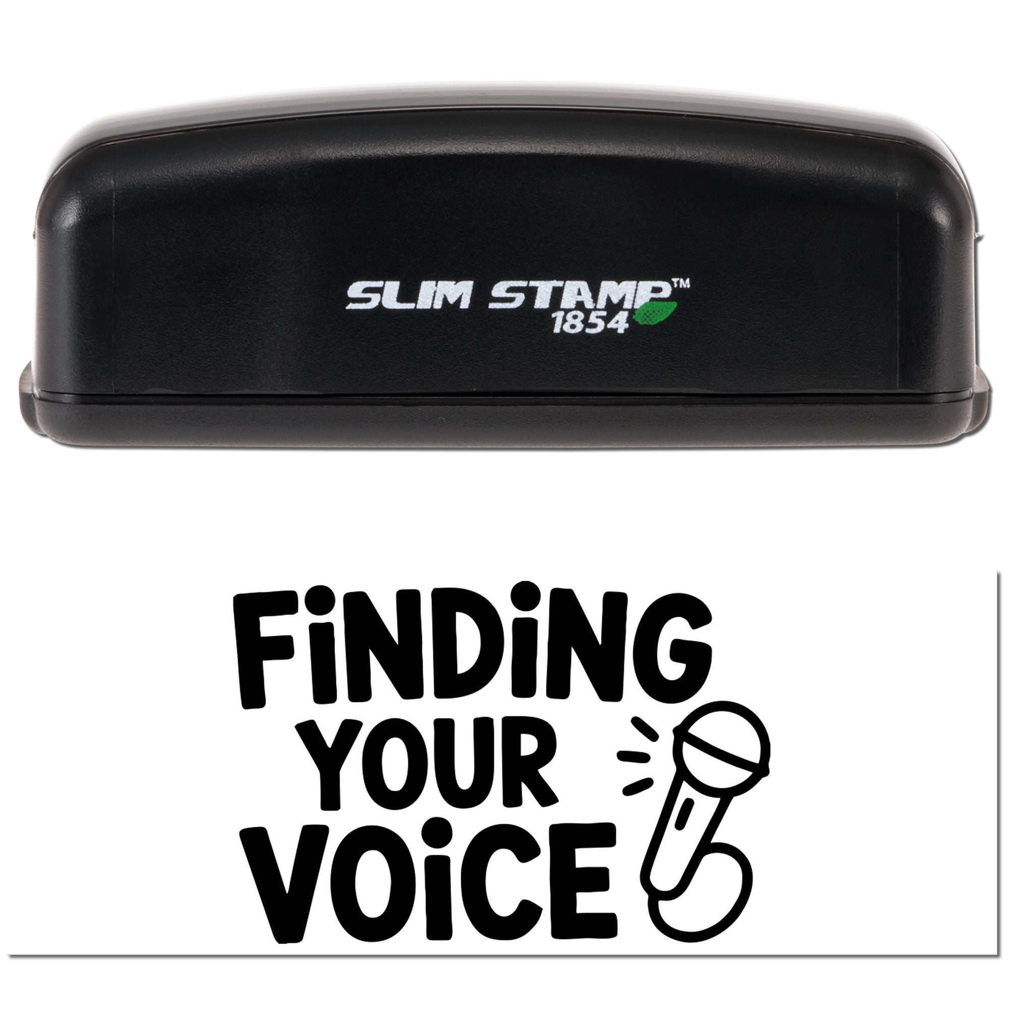 Black Slim Stamp 1854 self-inking stamp and seal with white logo, above bold black Finding Your Voice text and microphone icon.
