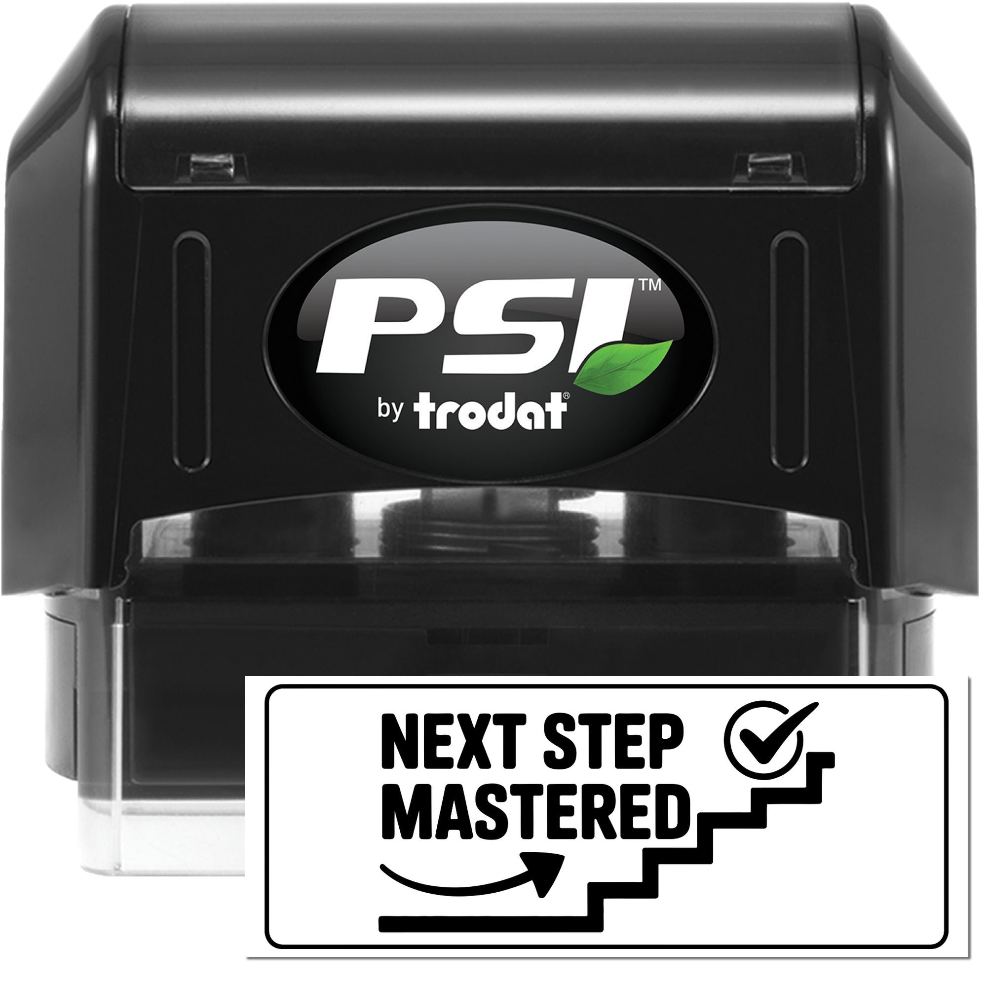 Black PSI by Trodat self-inking stamp and seal with green leaf logo and Next Step Mastered label.
