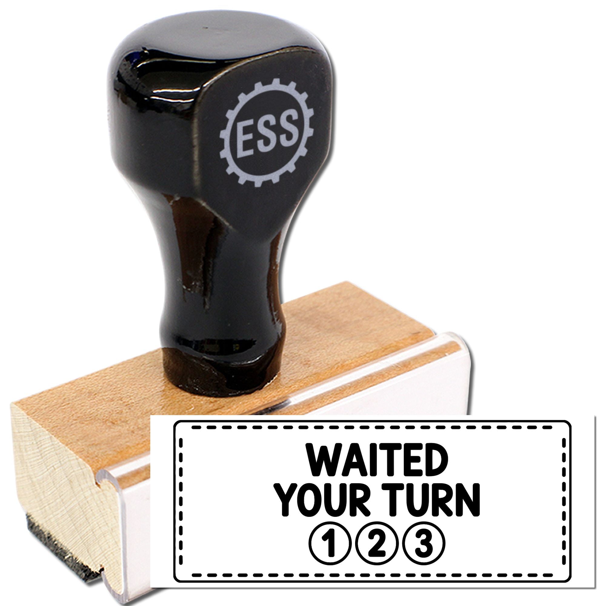 Black ESS rubber stamp seal with wooden base and WAITED YOUR TURN 123 marking